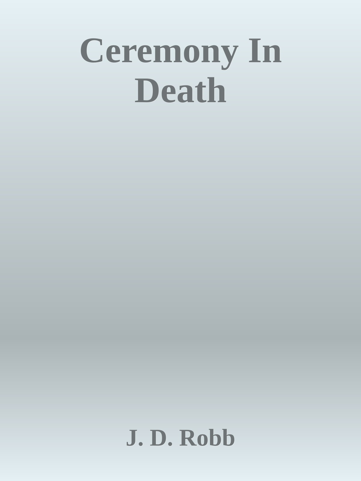 Ceremony In Death