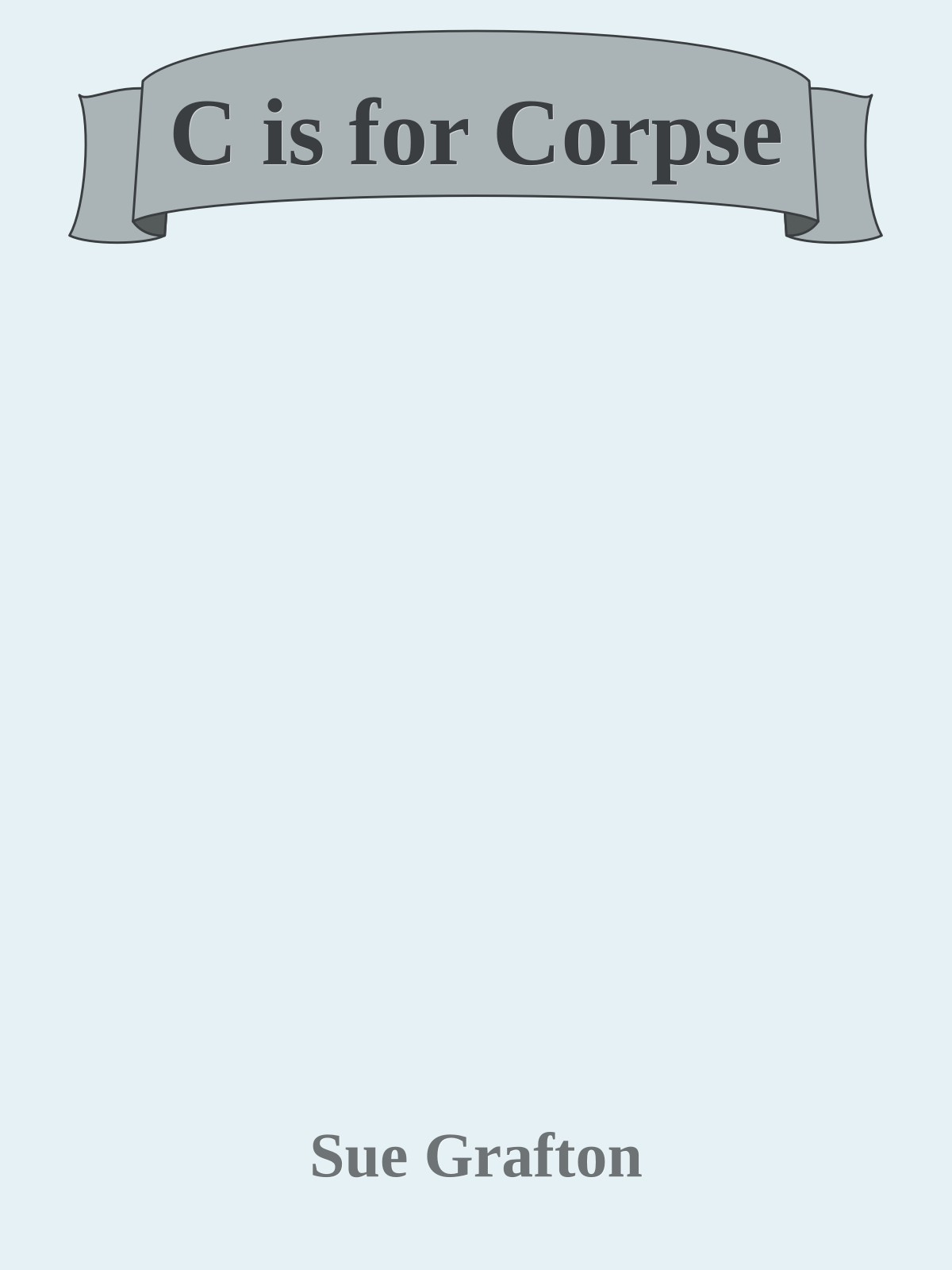 C is for Corpse