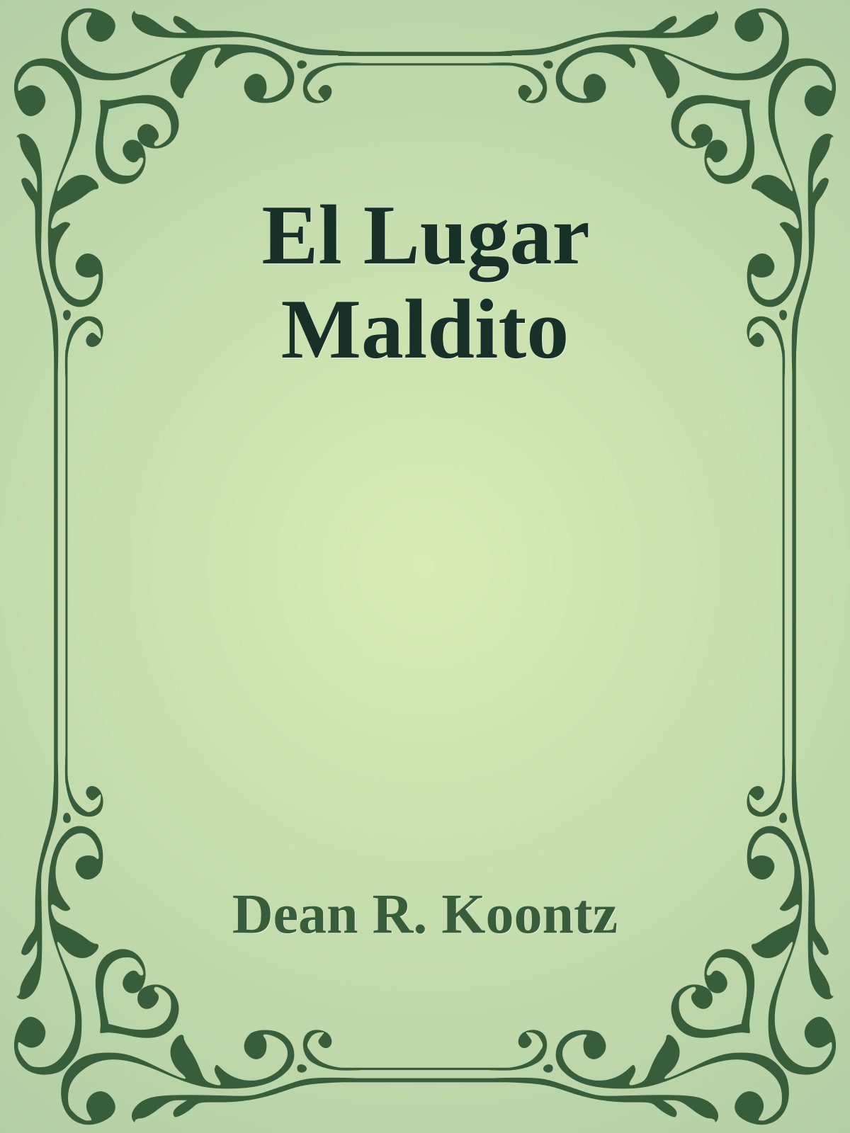 El Lugar Maldito