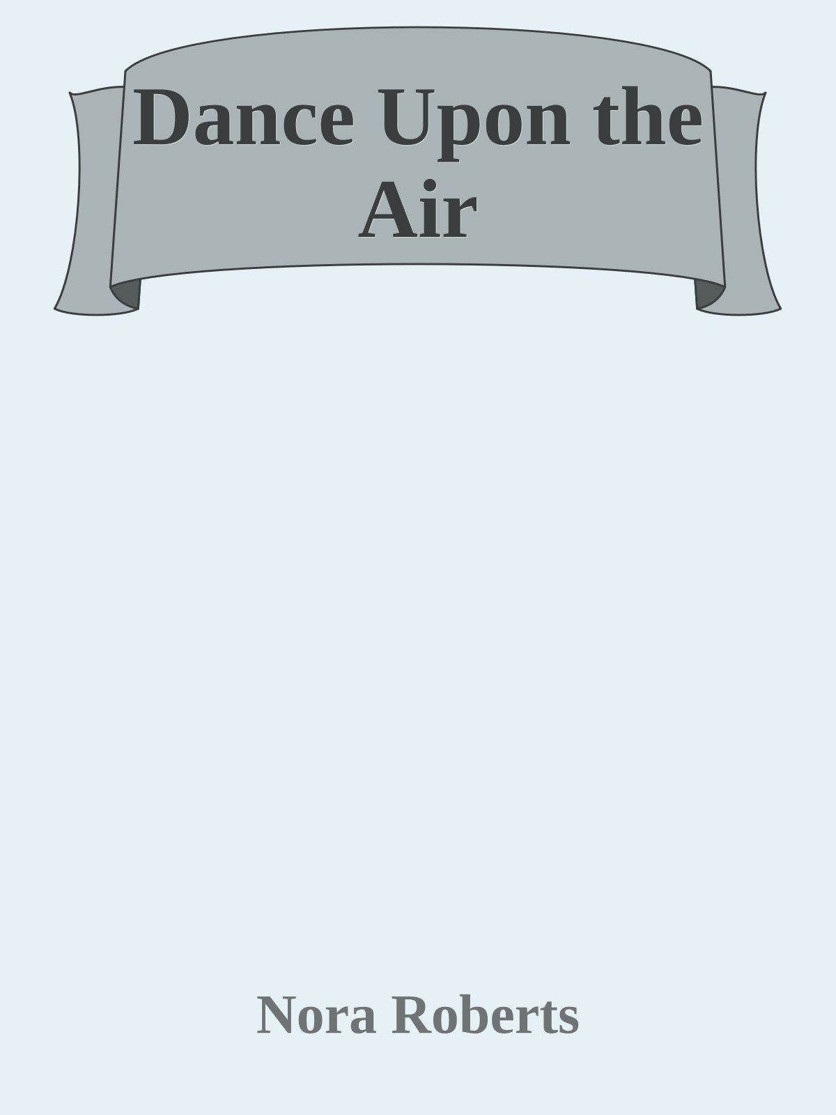 Dance Upon the Air