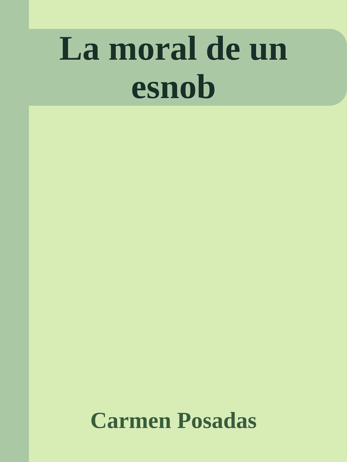 La moral de un esnob