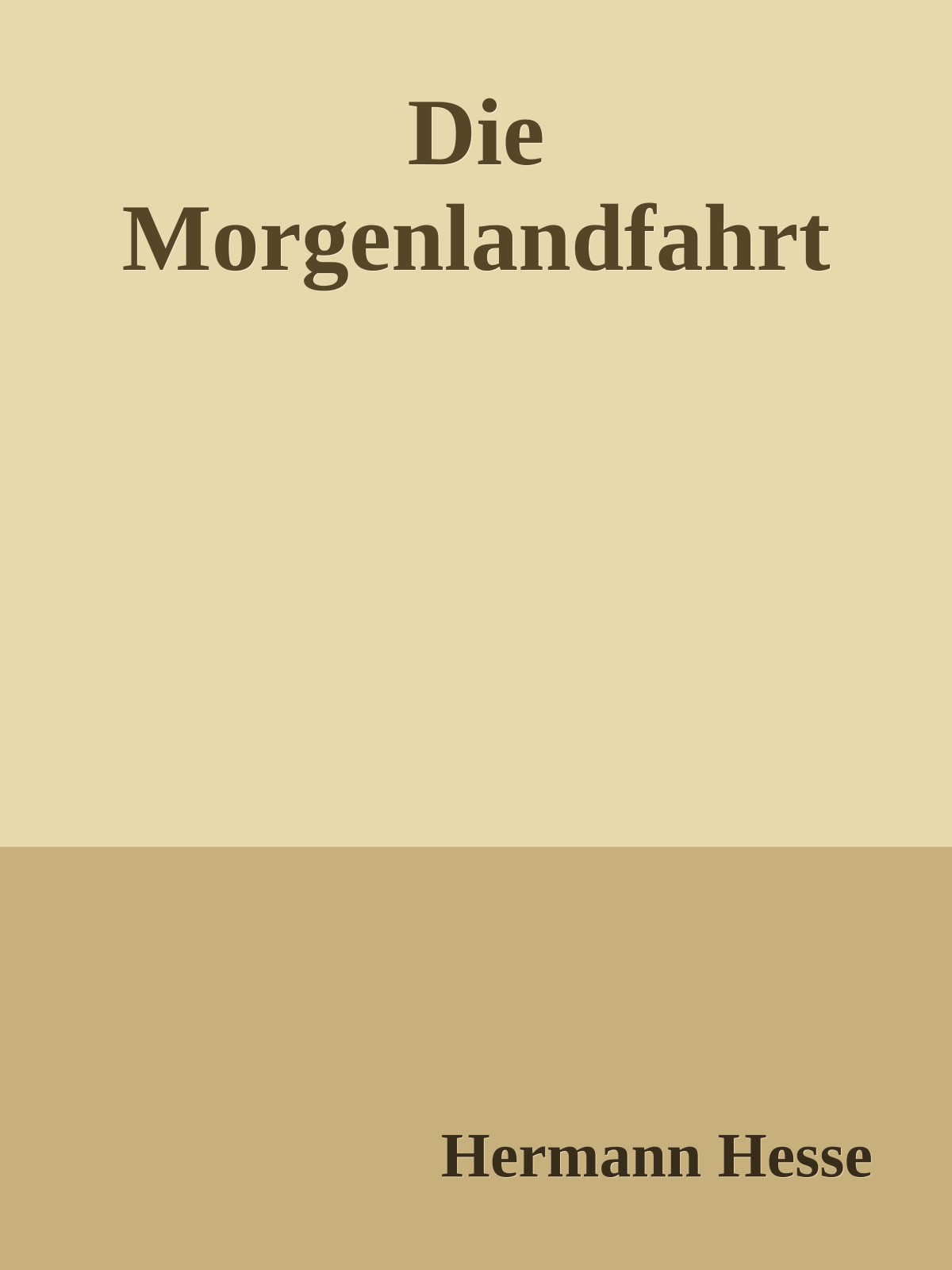 Die Morgenlandfahrt