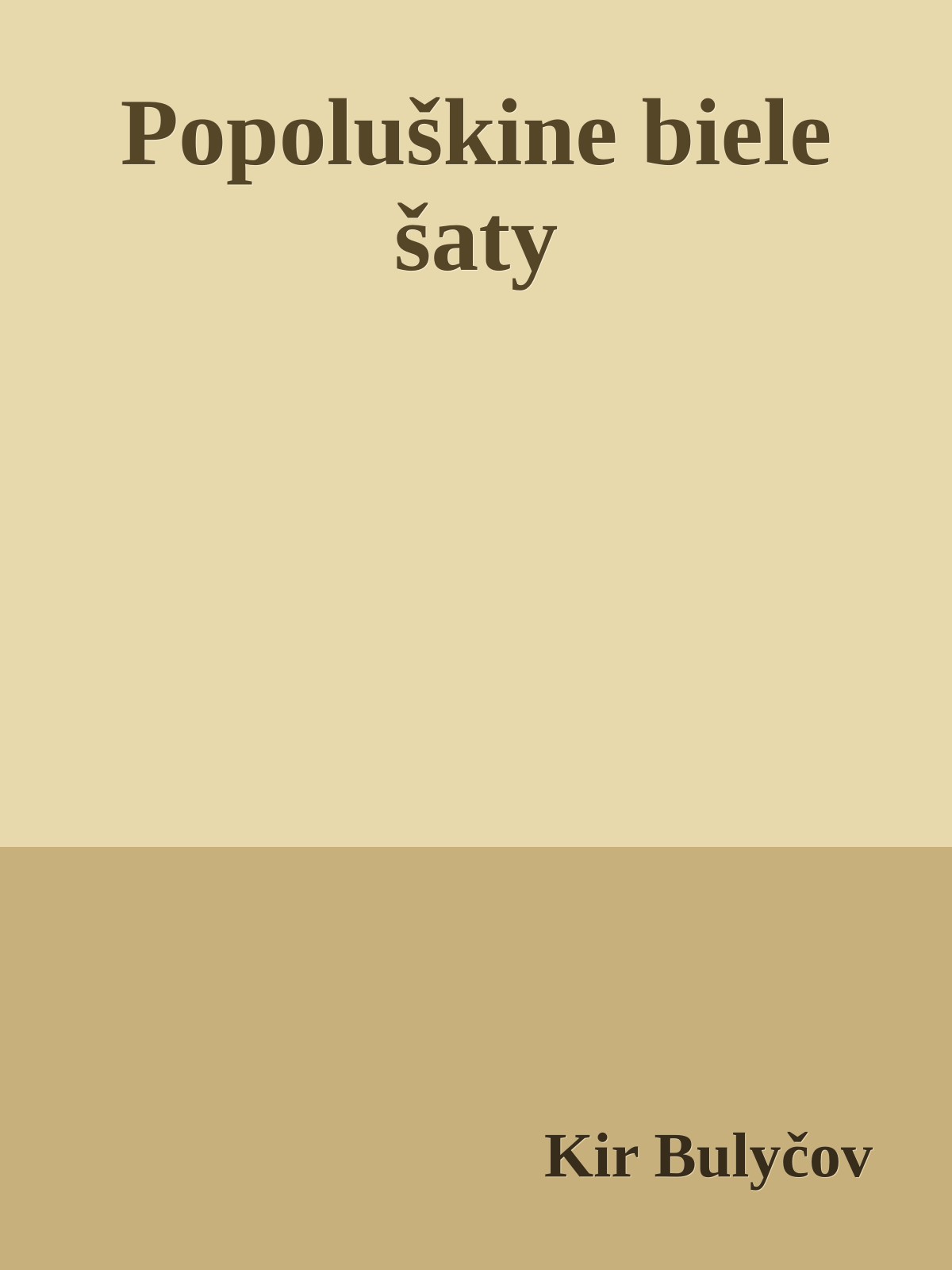 Popoluškine biele šaty