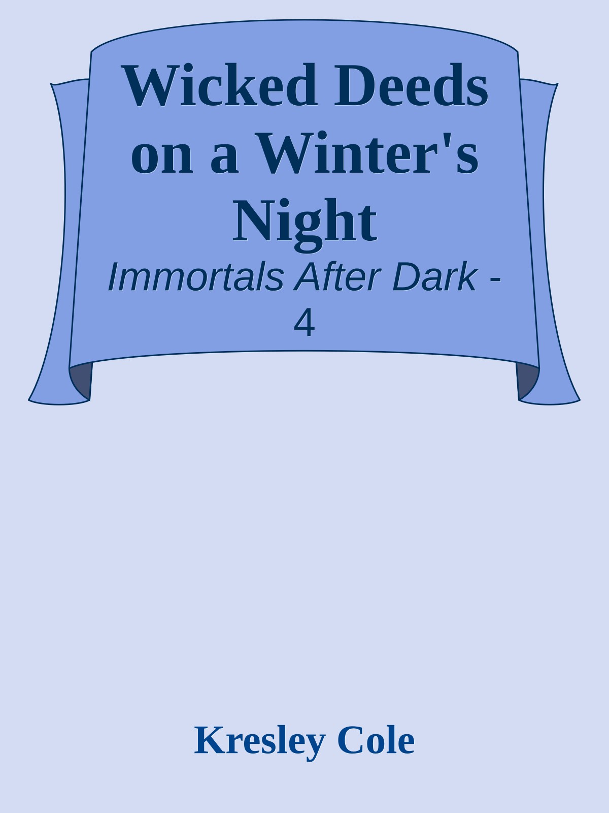 Wicked Deeds on a Winter's Night