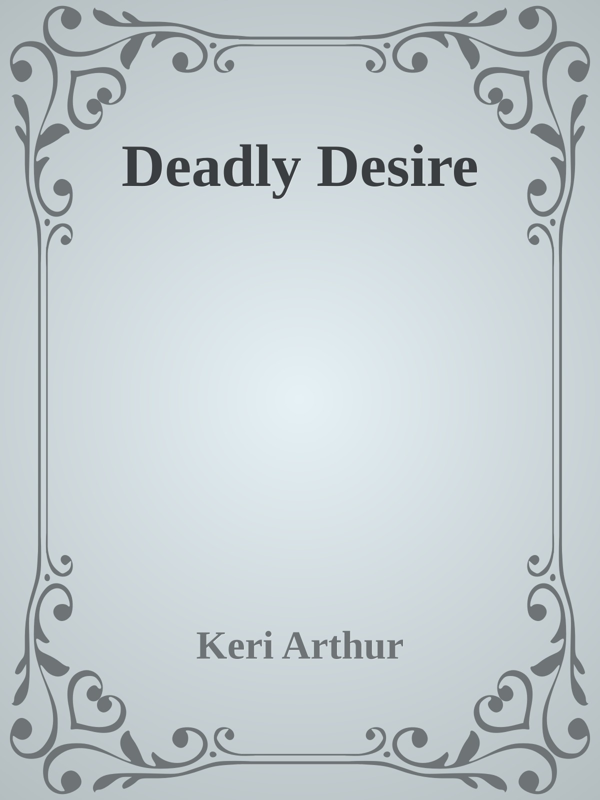 Deadly Desire