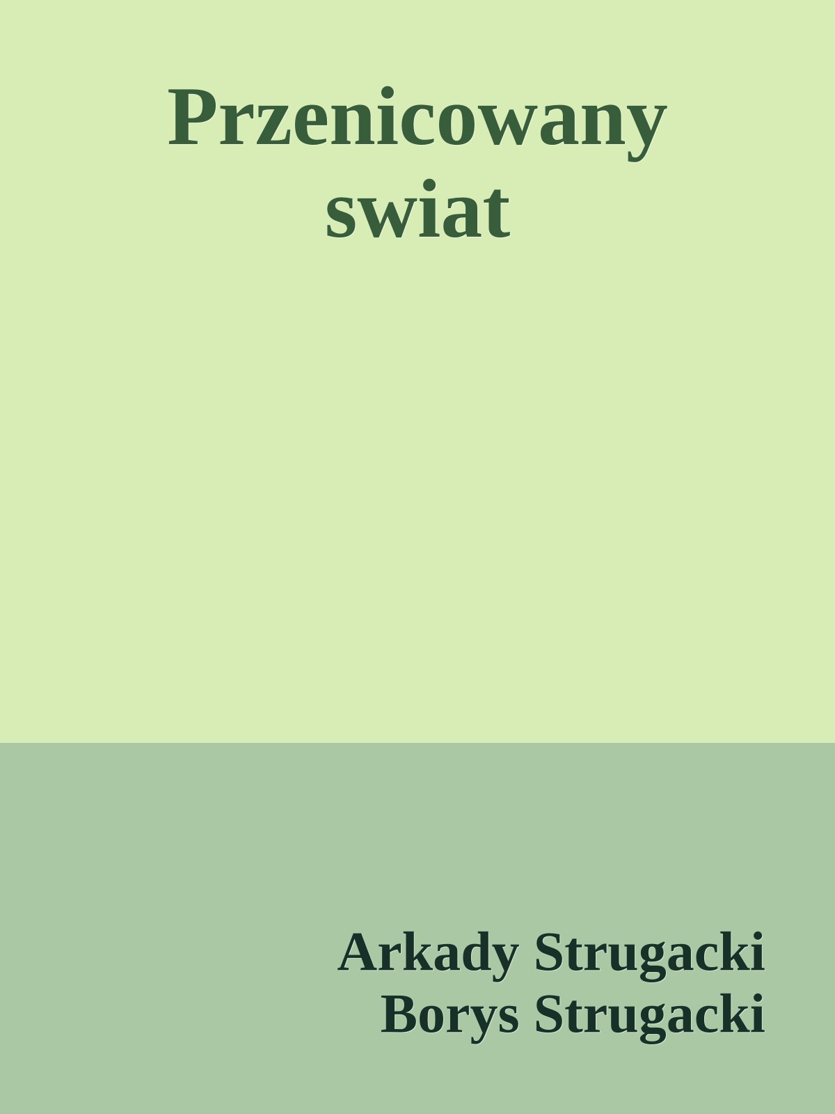 Przenicowany swiat
