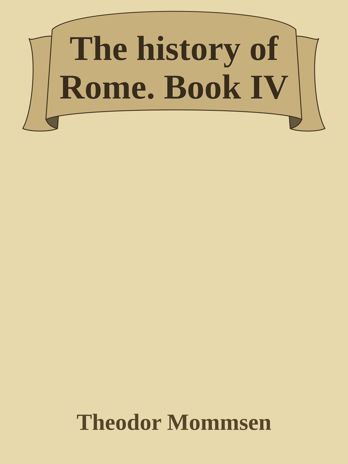 The history of Rome. Book IV