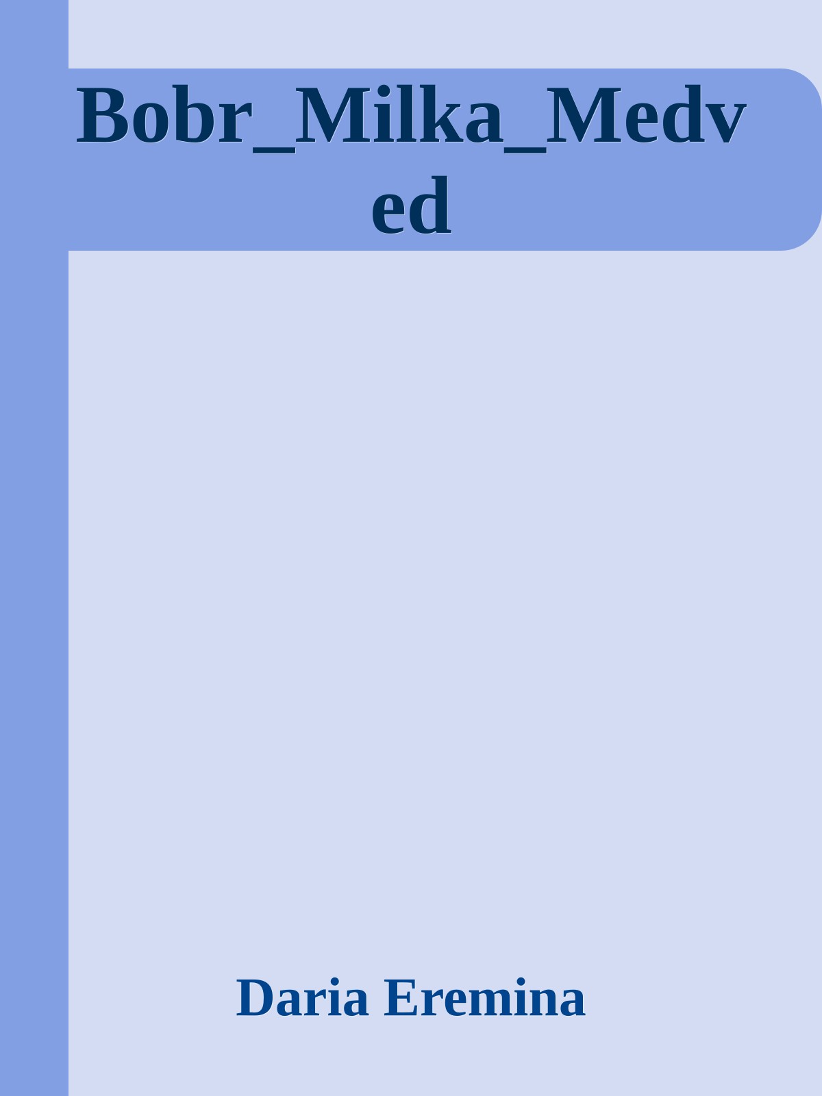 Bobr_Milka_Medved
