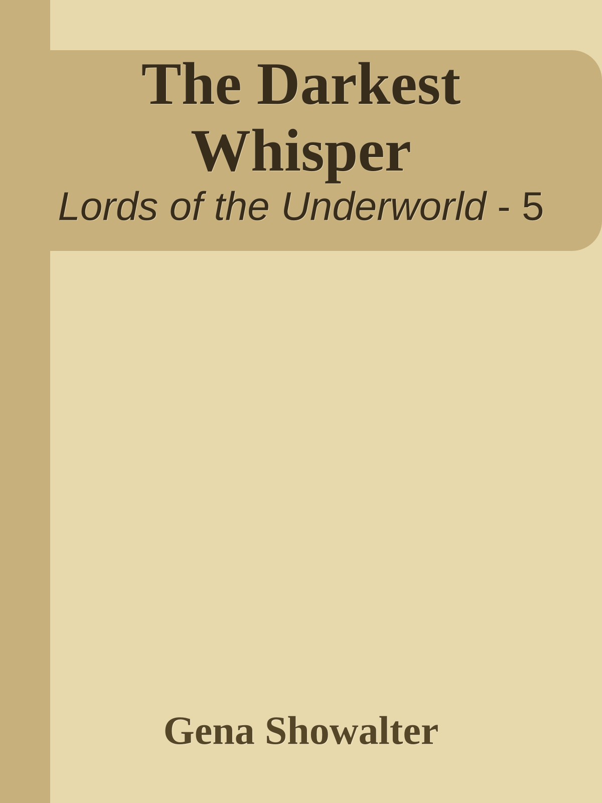 The Darkest Whisper