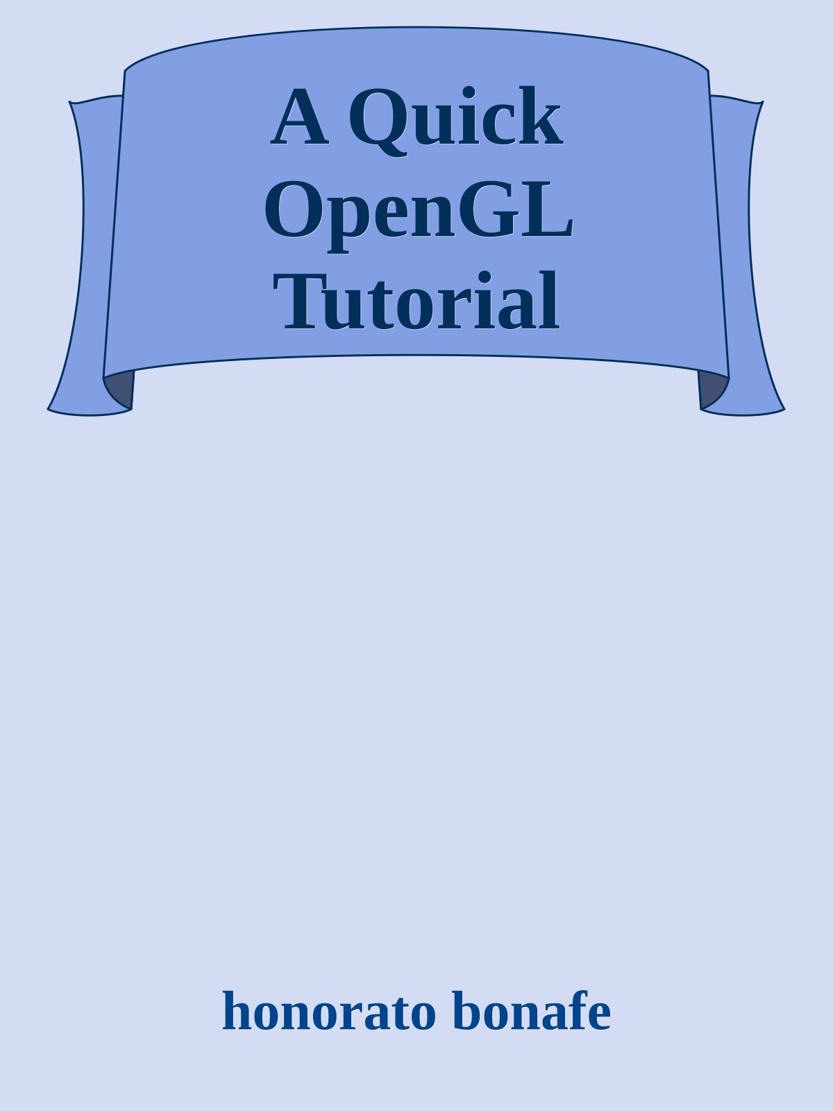 A Quick OpenGL Tutorial