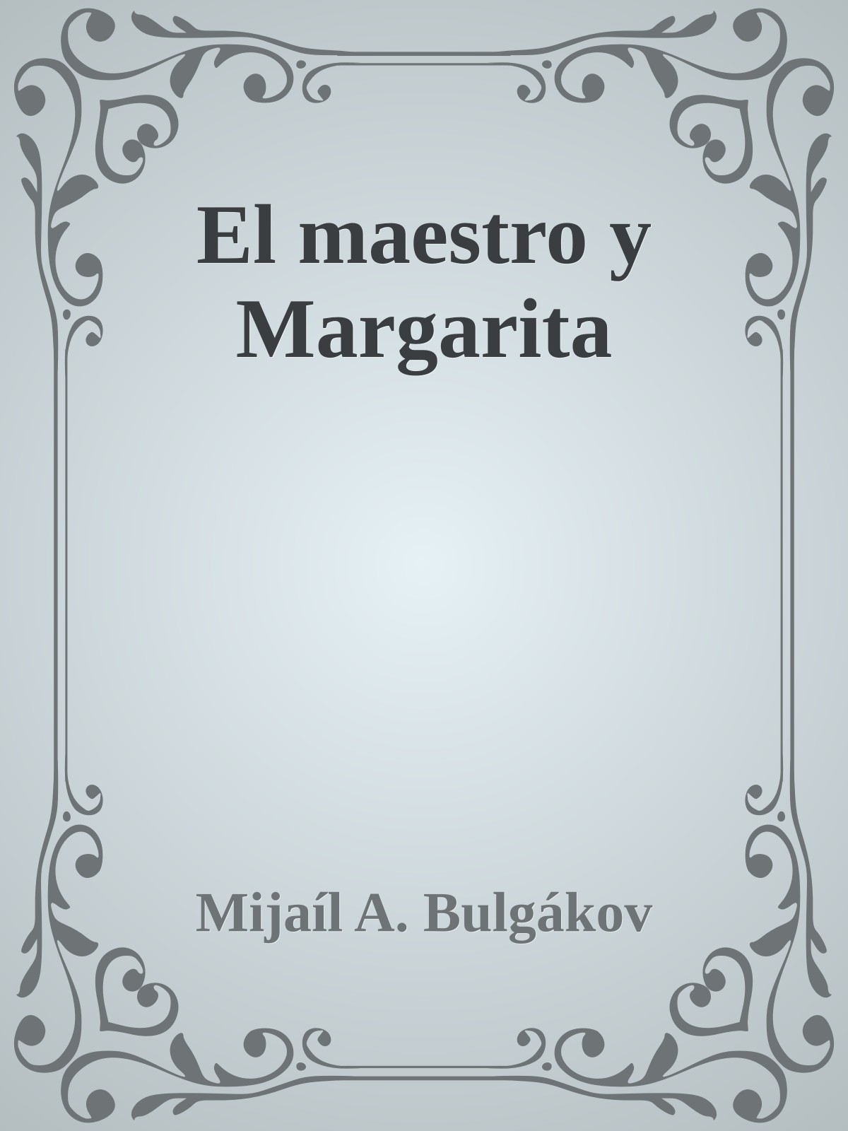 El maestro y Margarita