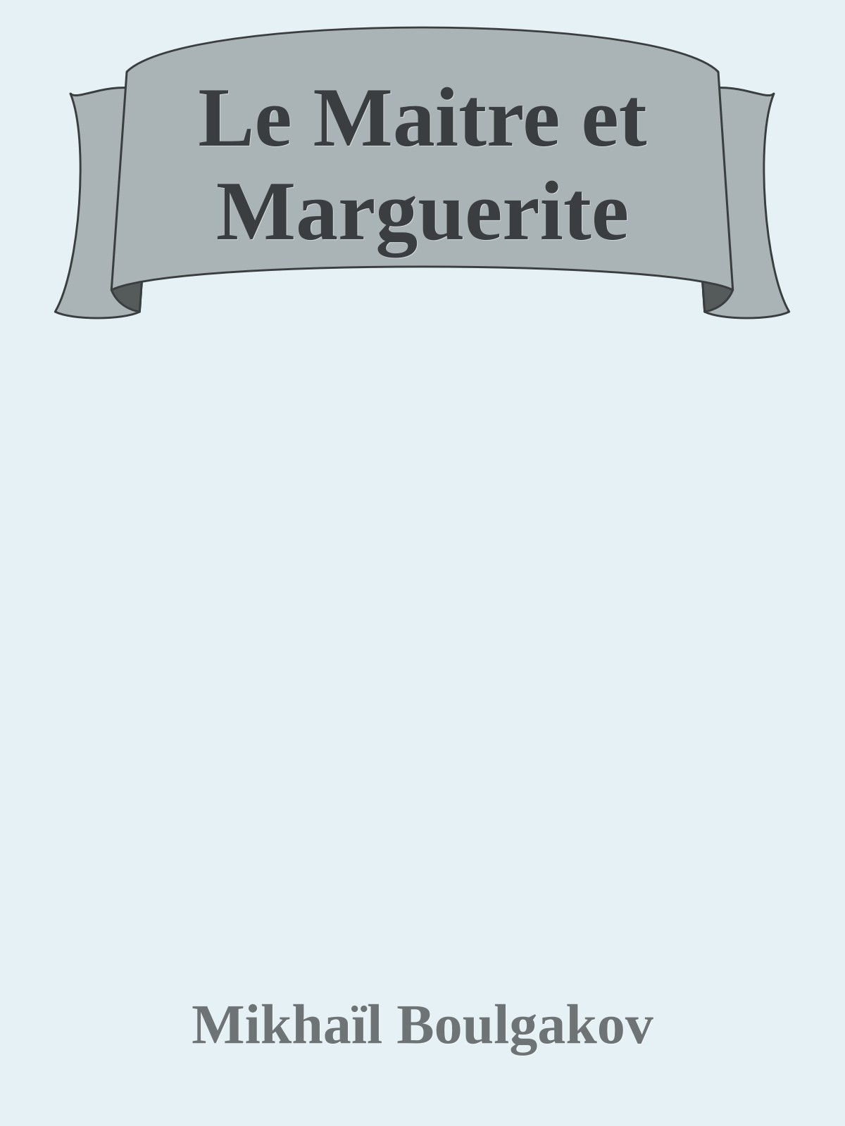 Le Maitre et Marguerite