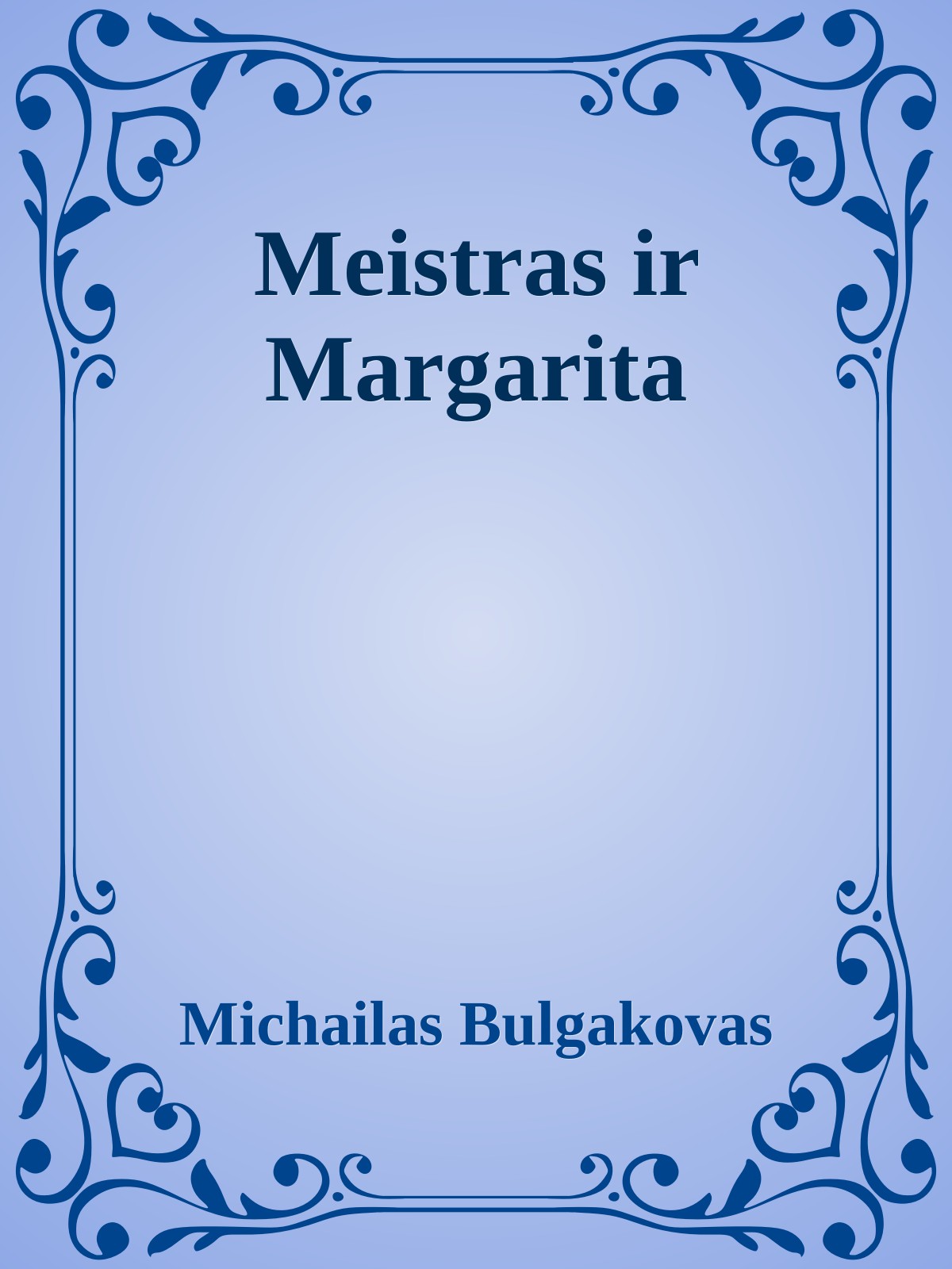 Meistras ir Margarita