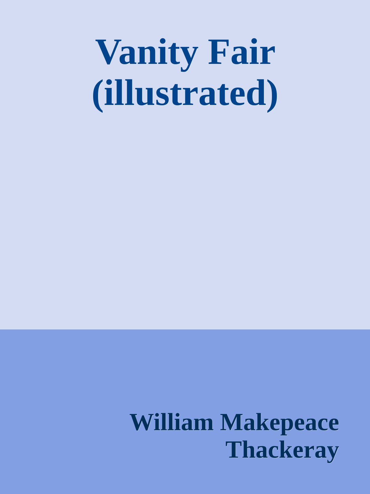 Vanity Fair (illustrated)