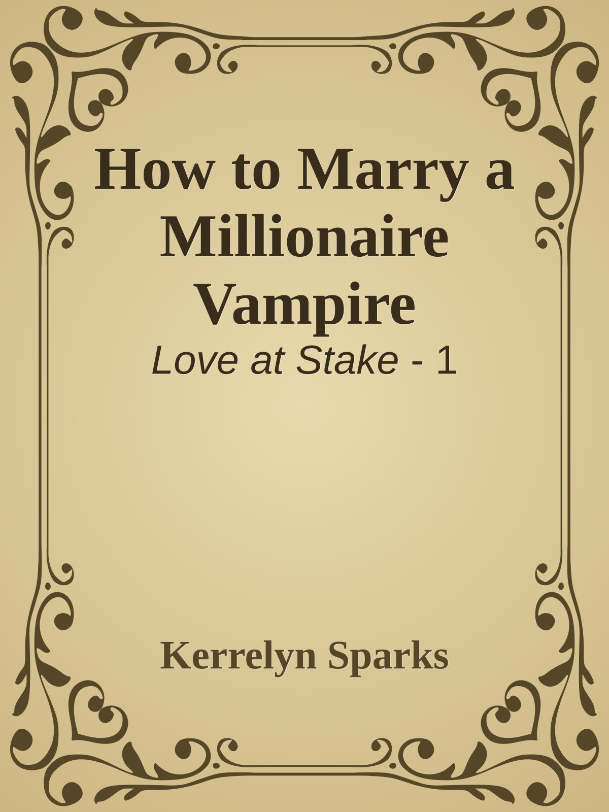How to Marry a Millionaire Vampire