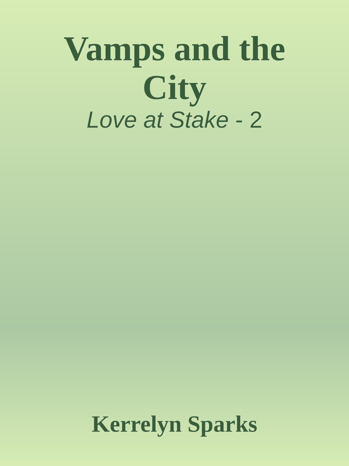 Vamps and the City
