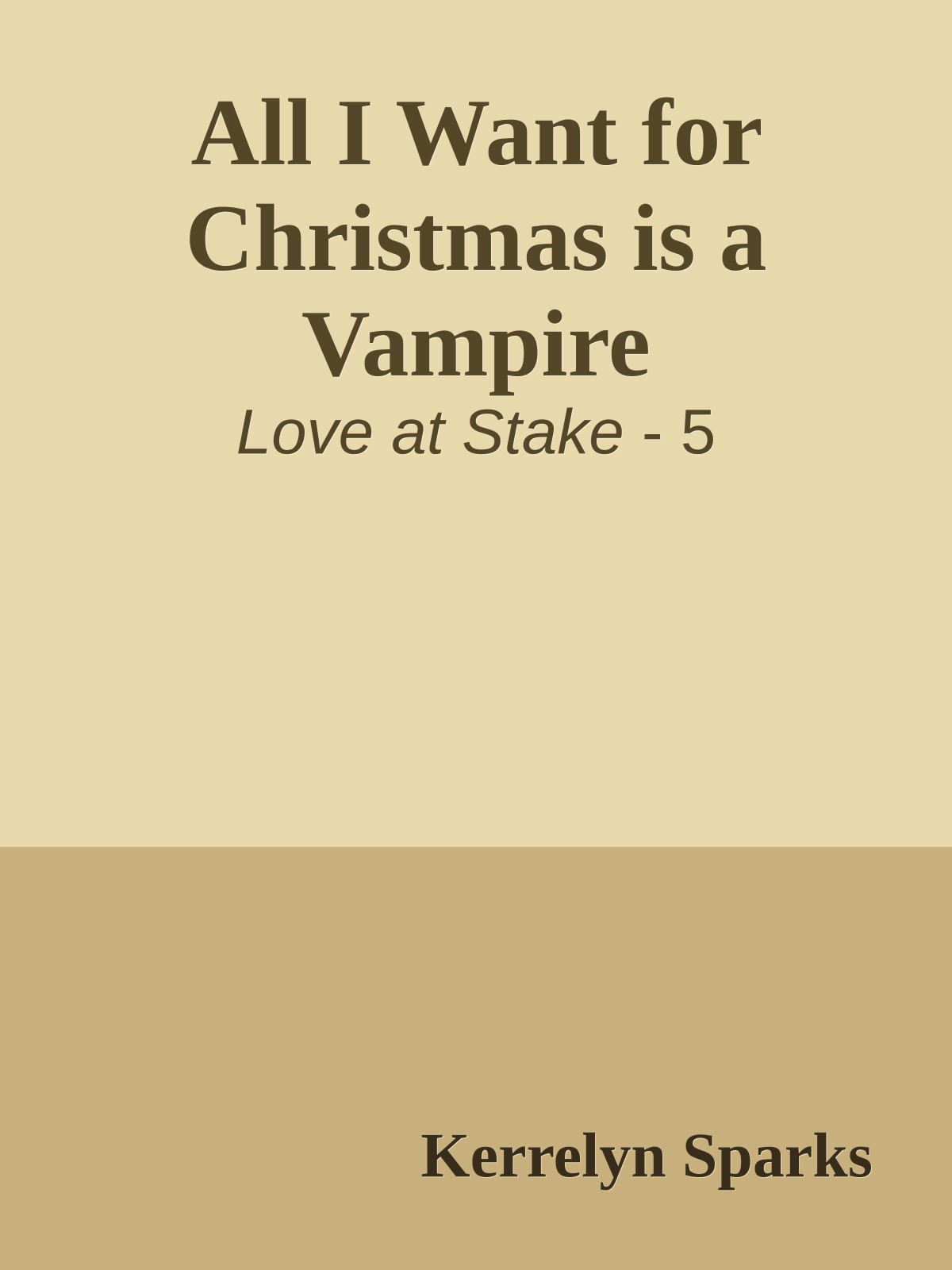 All I Want for Christmas is a Vampire