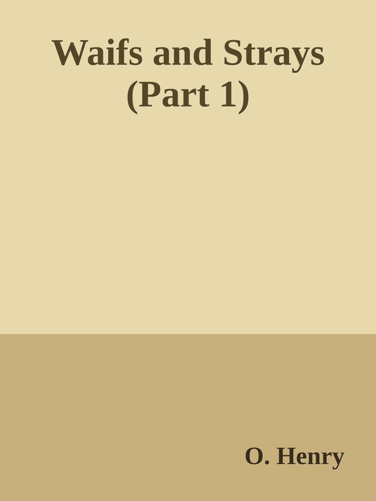 Waifs and Strays (Part 1)