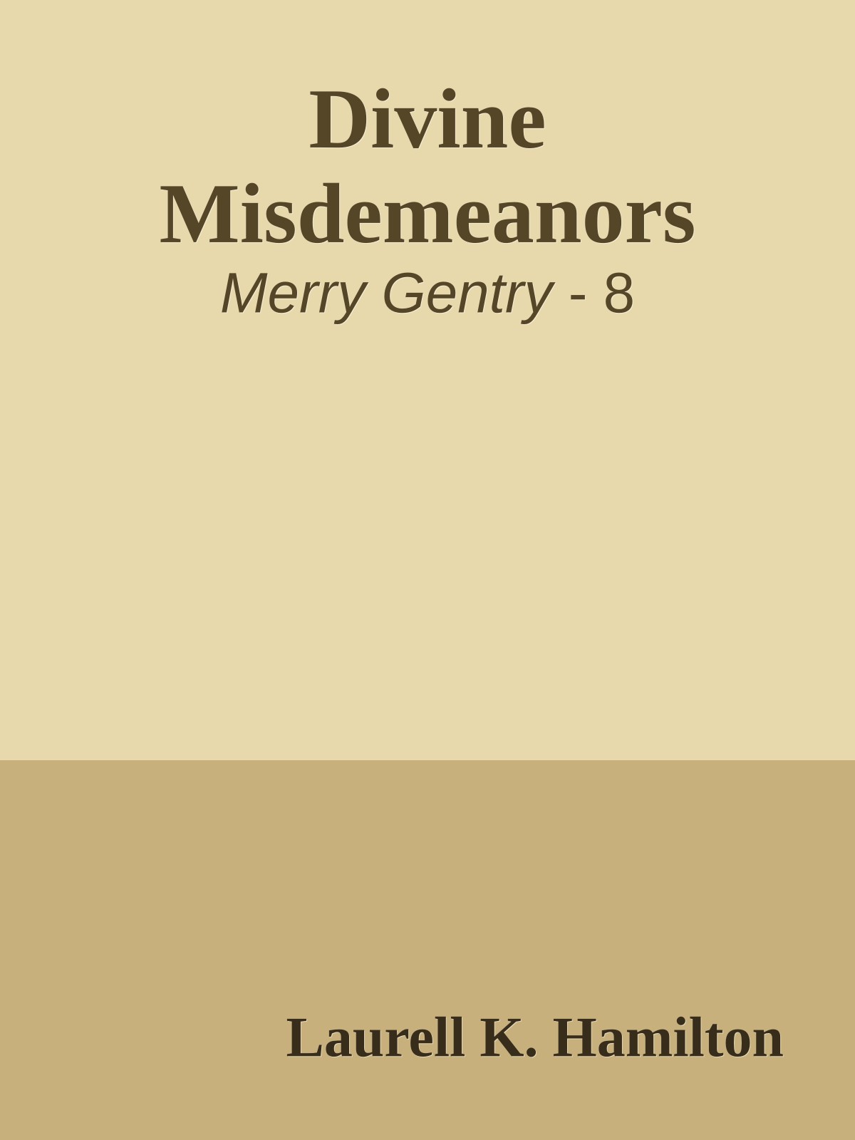 Divine Misdemeanors