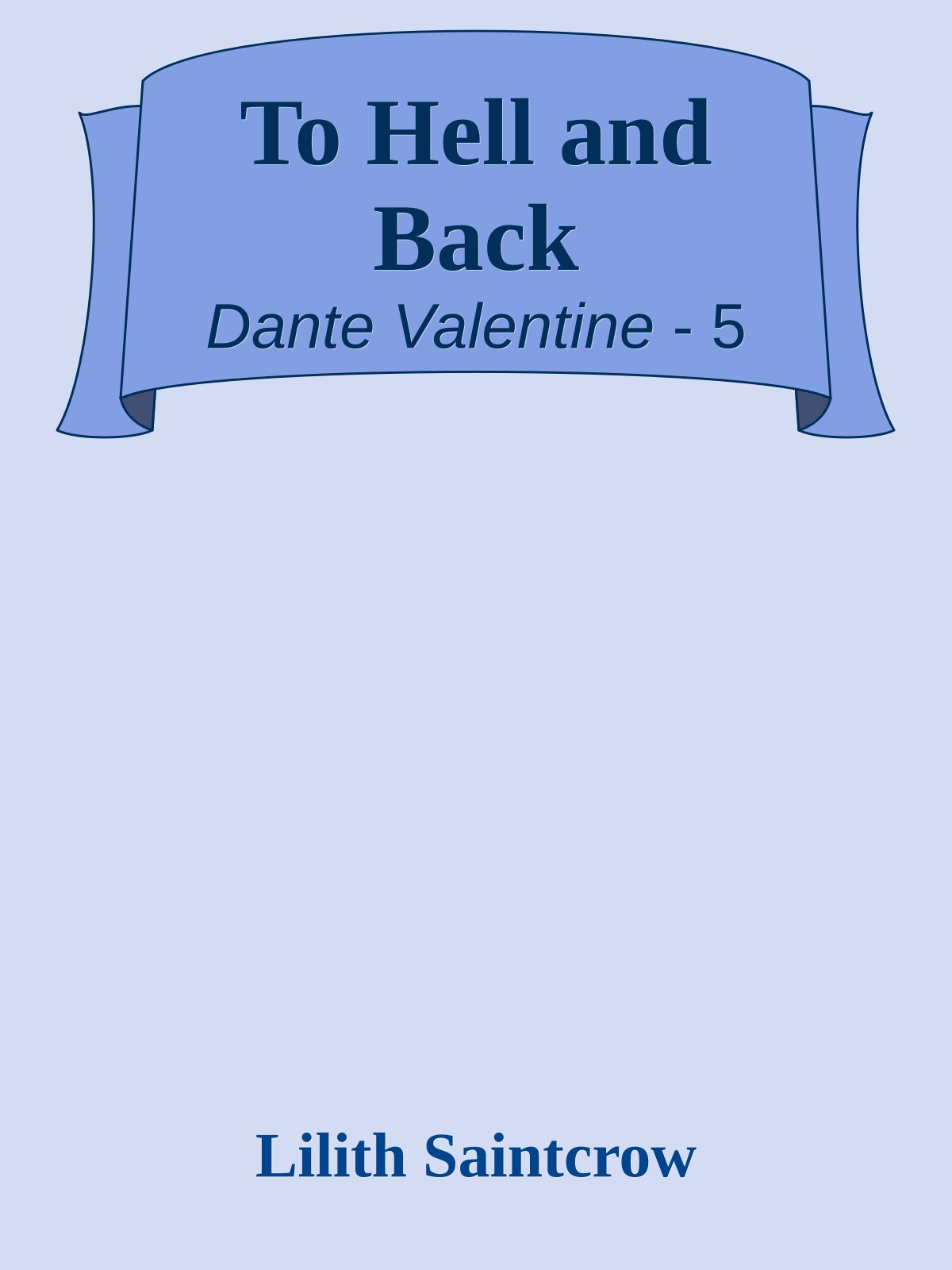To Hell and Back
