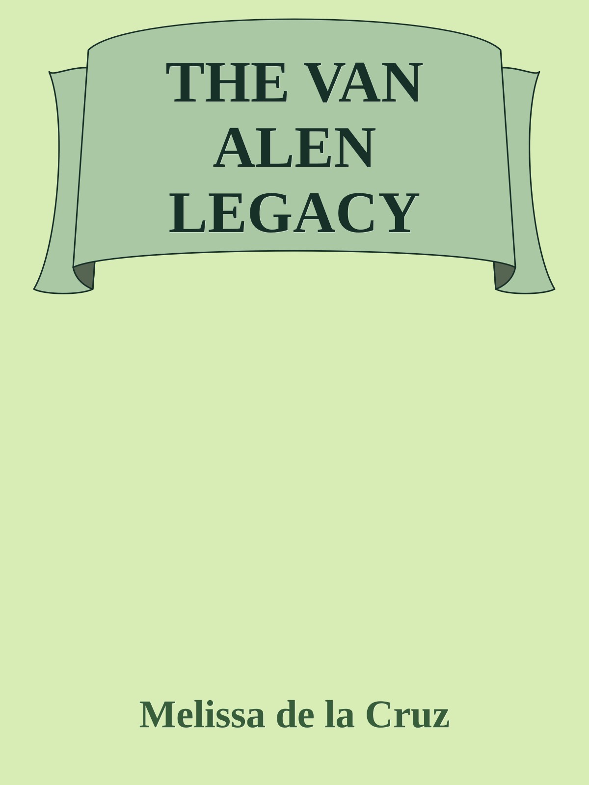 THE VAN ALEN LEGACY