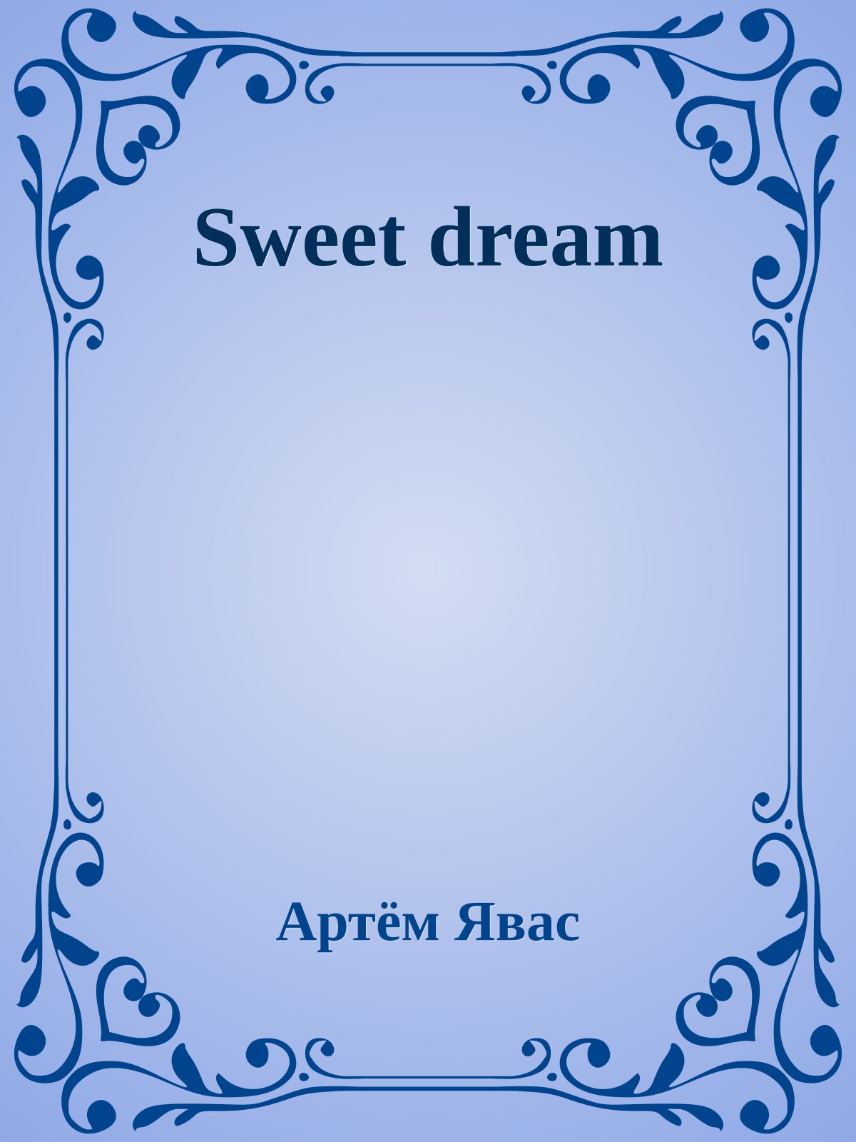 Sweet dream