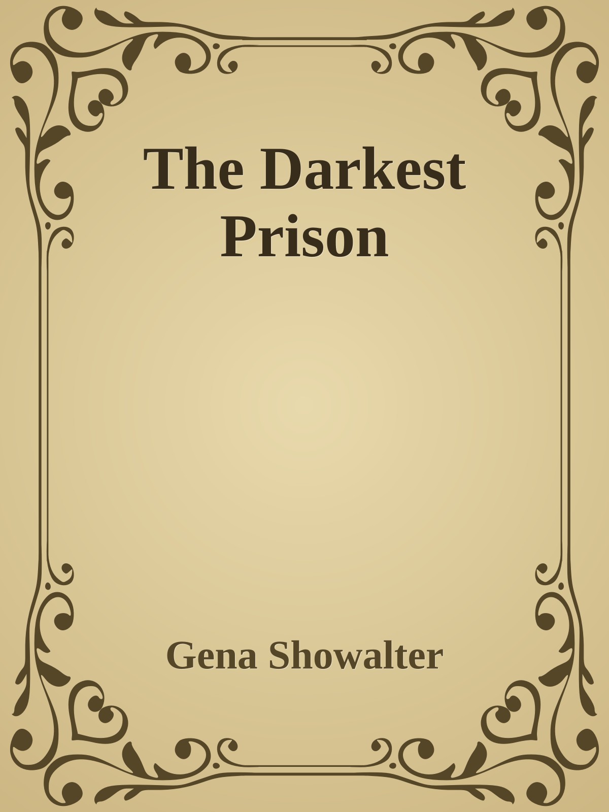 The Darkest Prison
