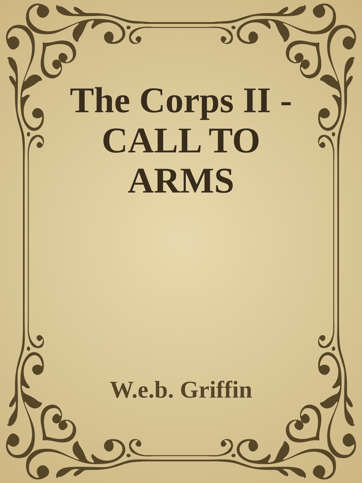 The Corps II - CALL TO ARMS