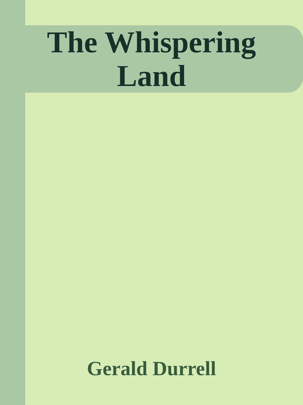 The Whispering Land