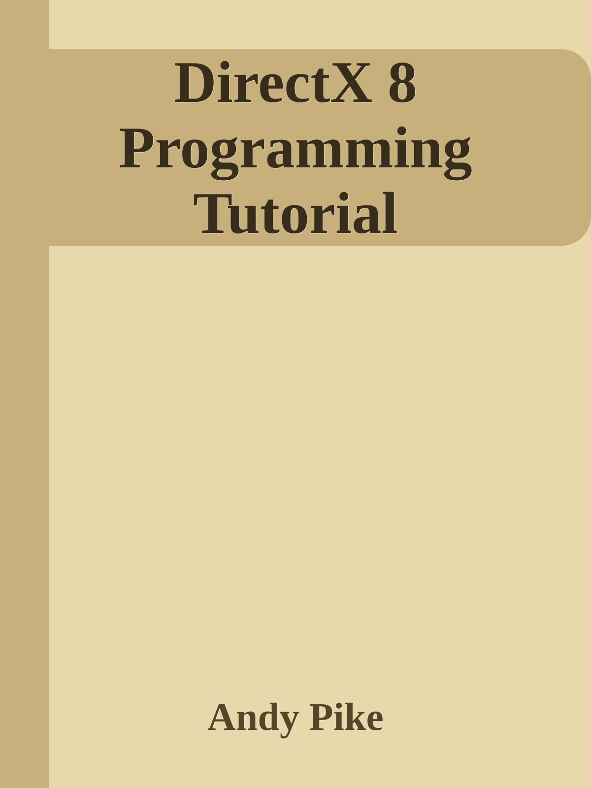 DirectX 8 Programming Tutorial