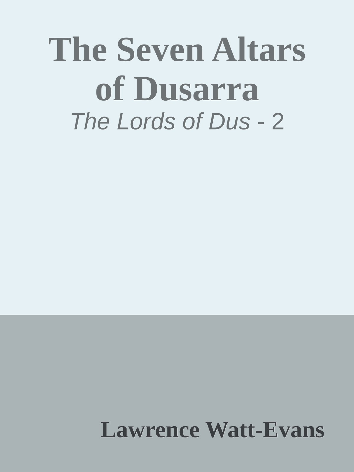 The Seven Altars of Dusarra