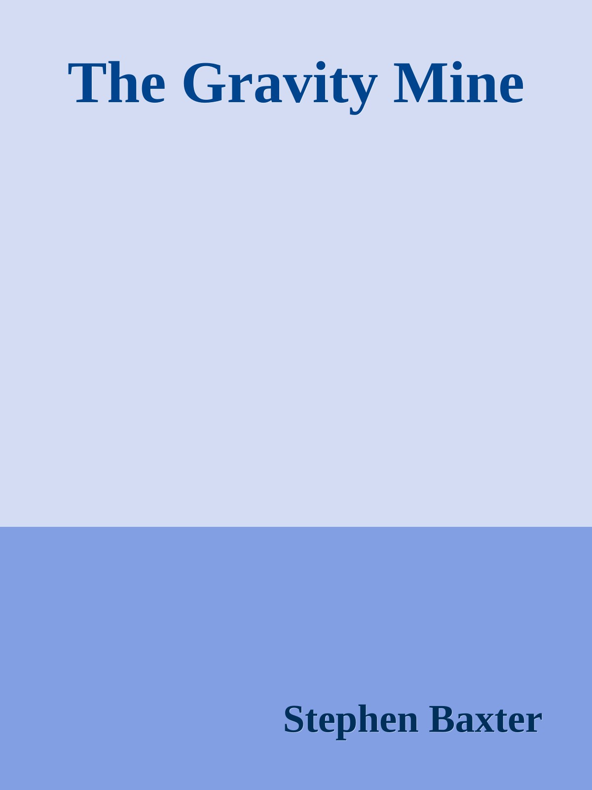 The Gravity Mine