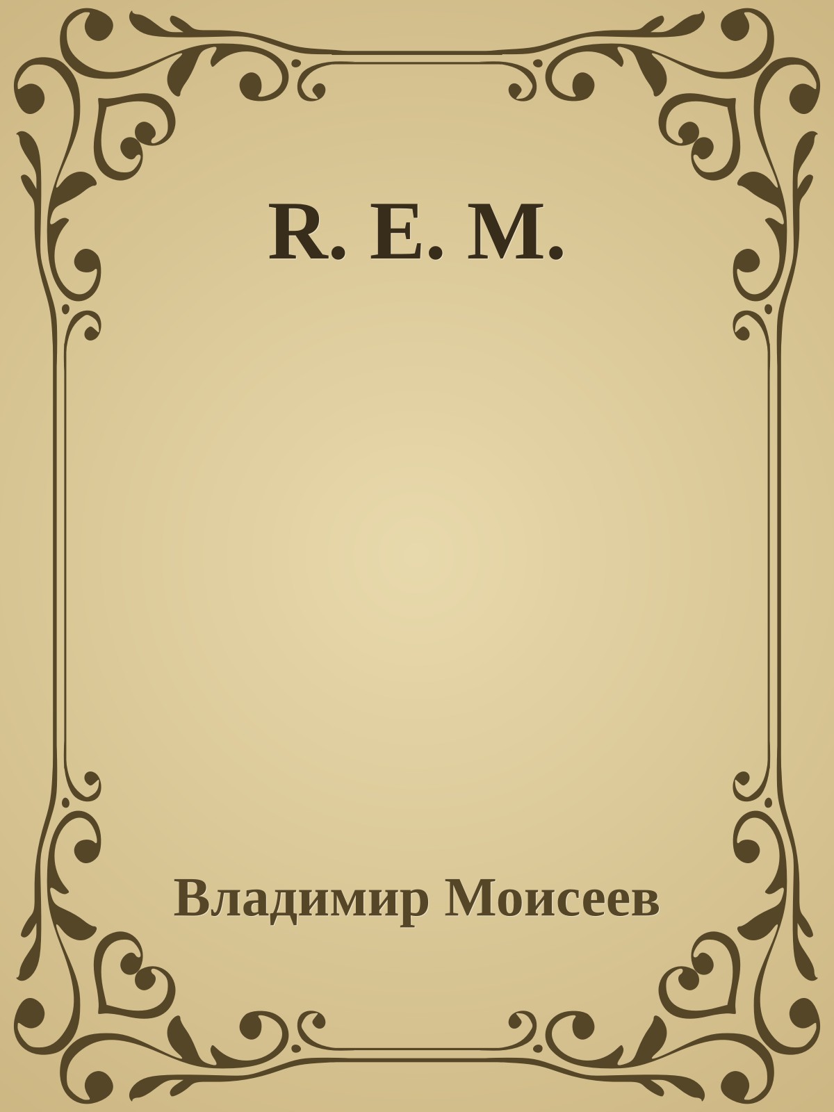 R. E. M.