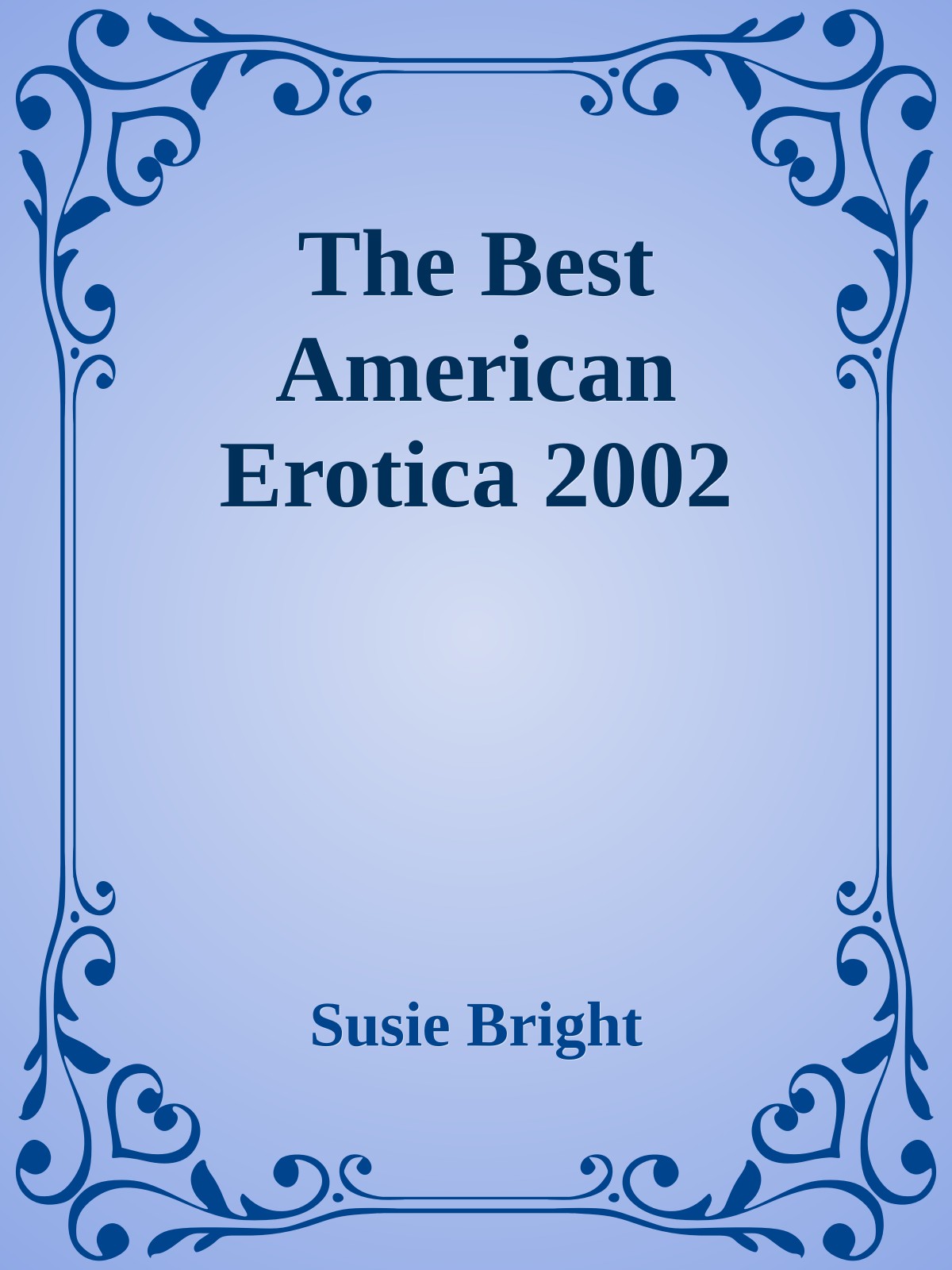 The Best American Erotica 2002