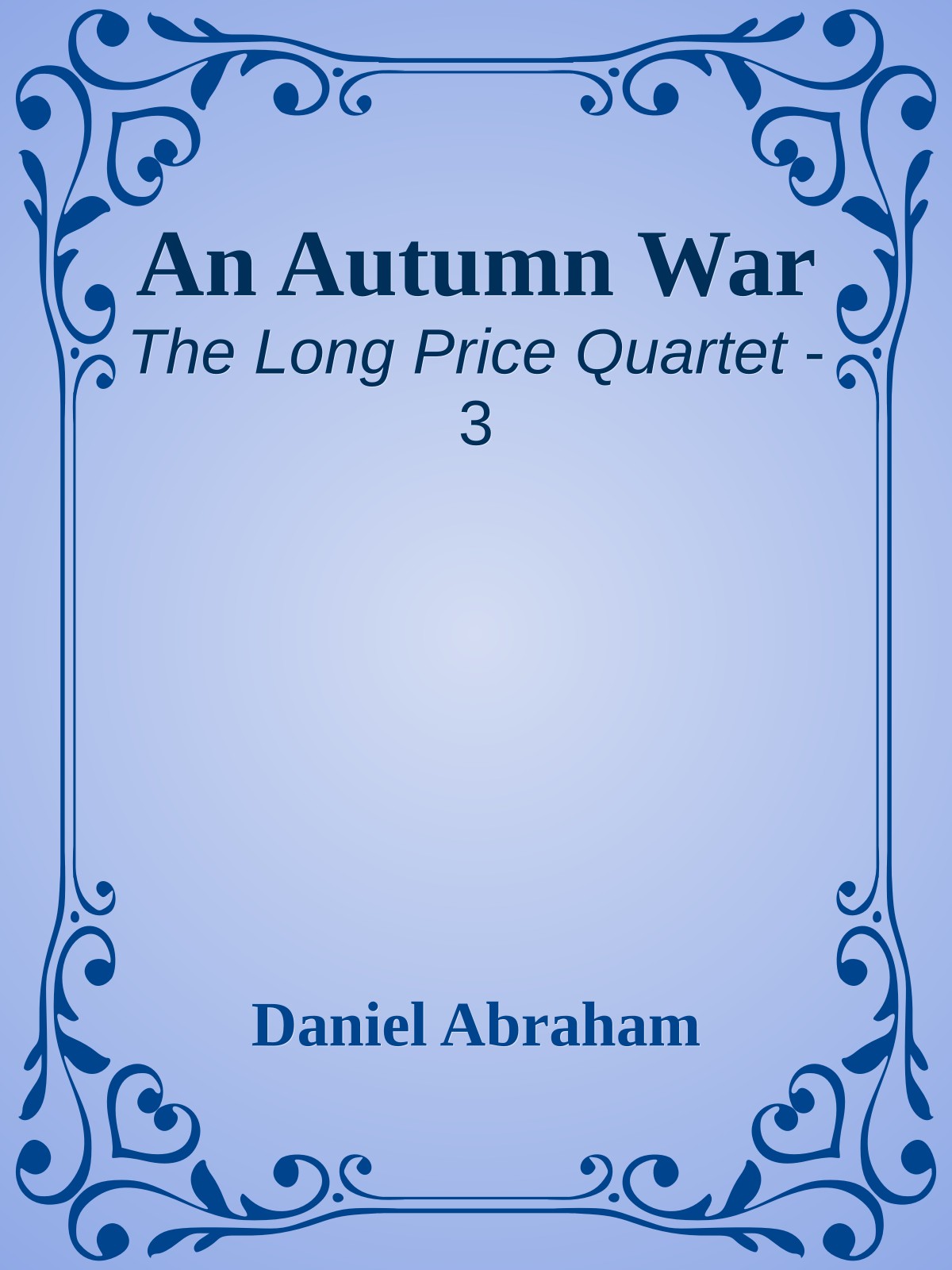 An Autumn War