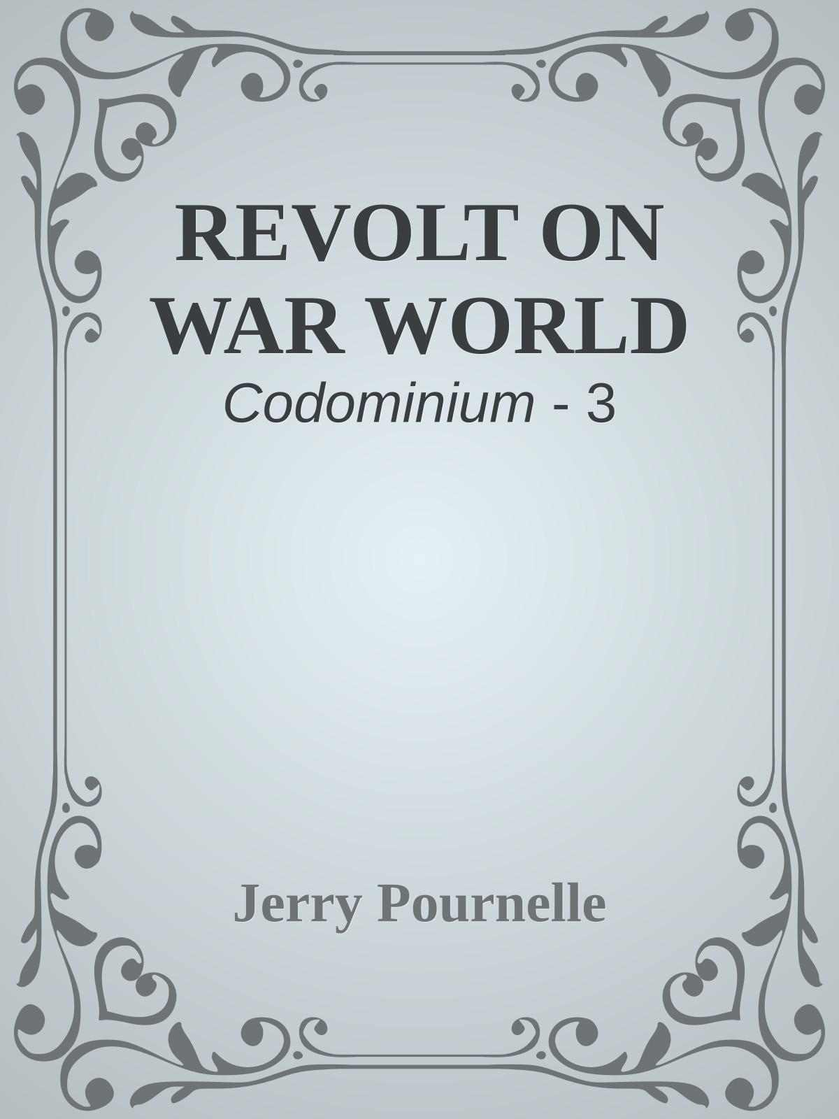 REVOLT ON WAR WORLD