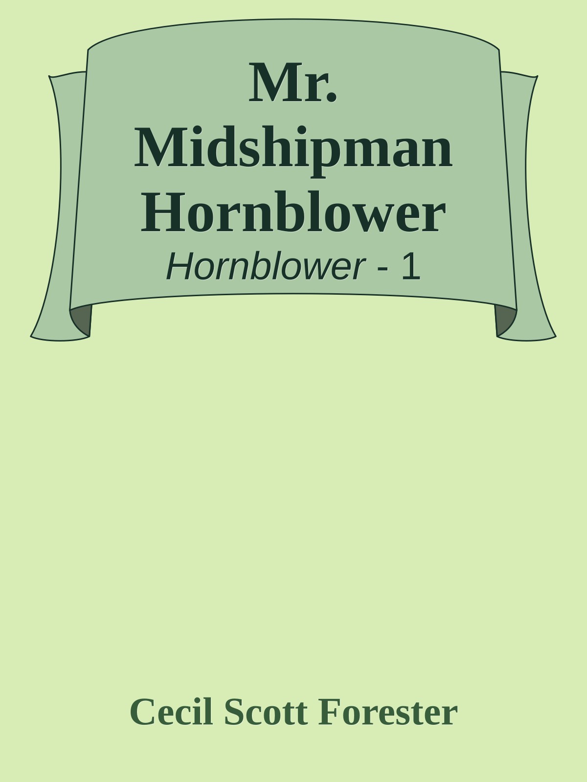 Mr. Midshipman Hornblower