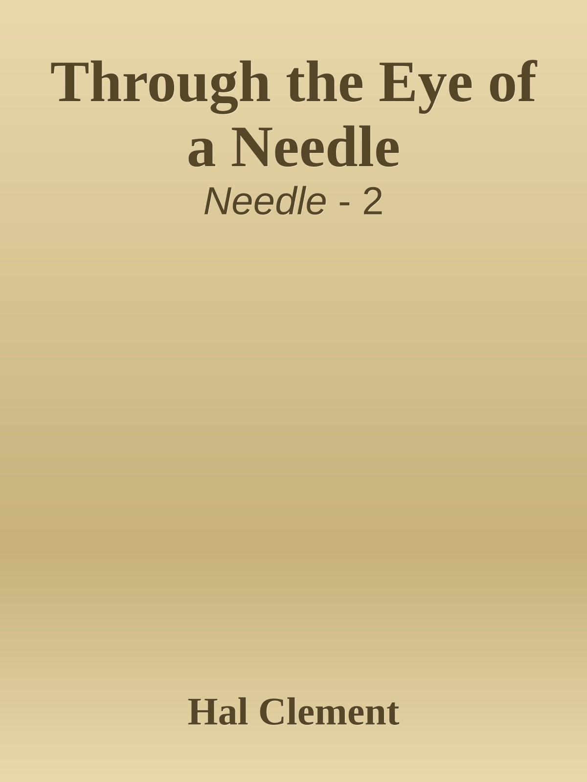 Through the Eye of a Needle