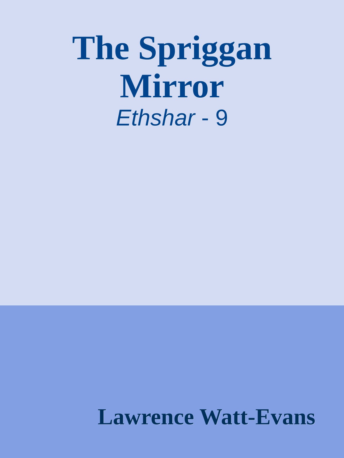 The Spriggan Mirror