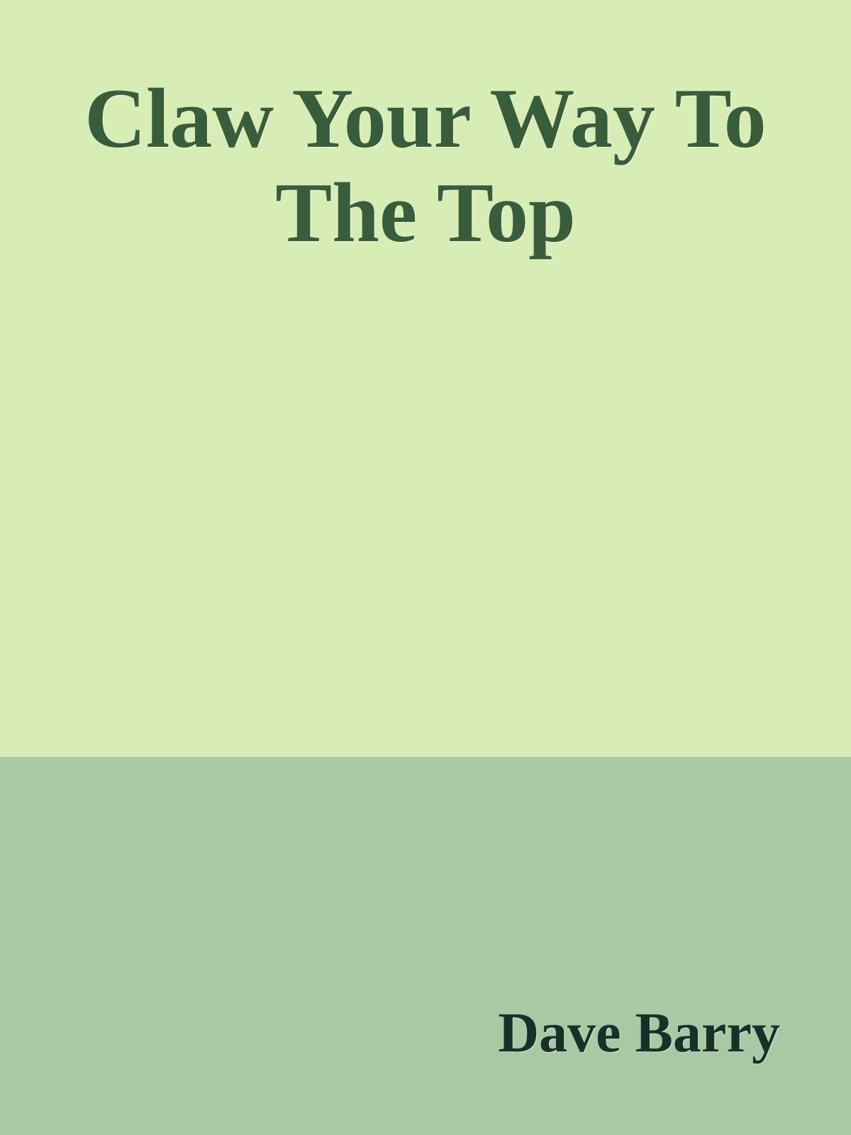 Claw Your Way To The Top