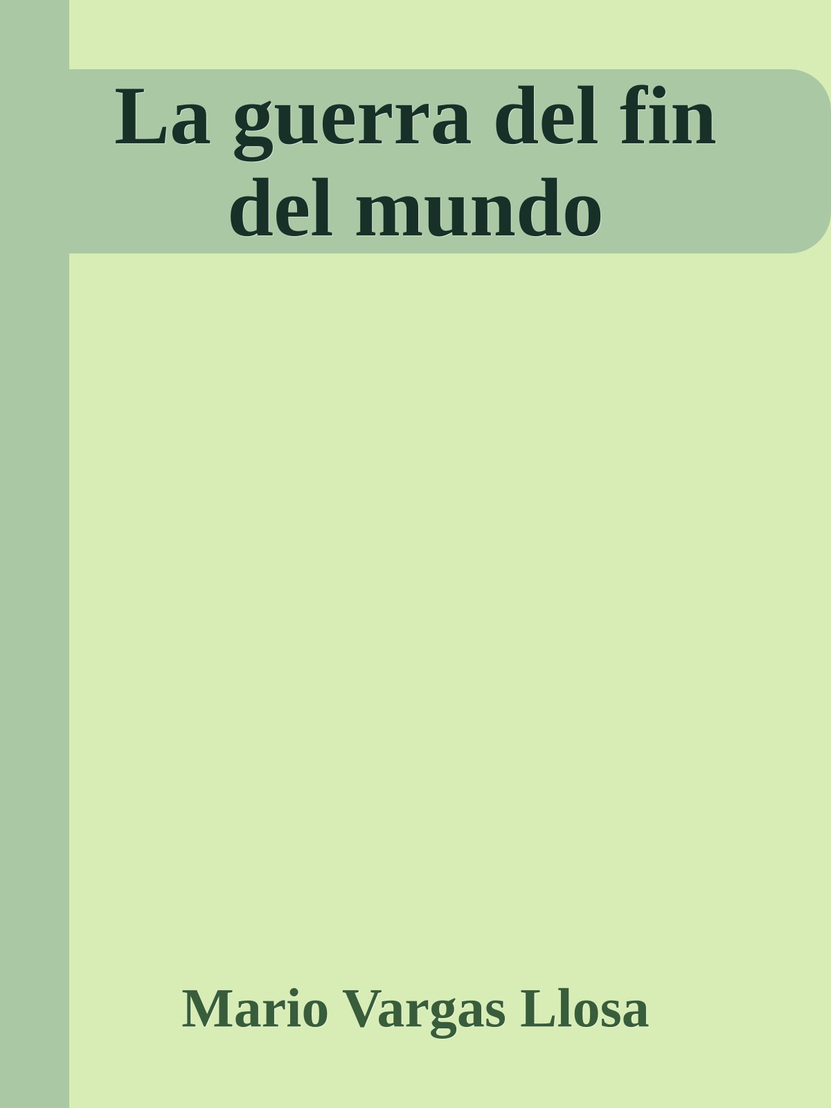 La guerra del fin del mundo