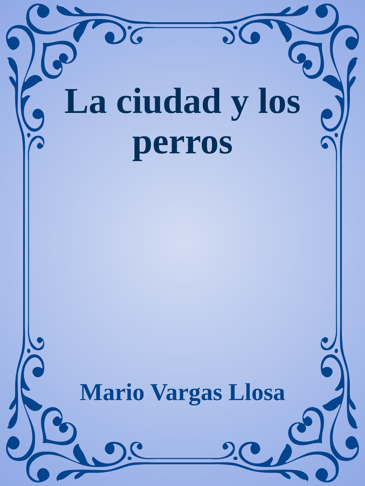 La ciudad y los perros