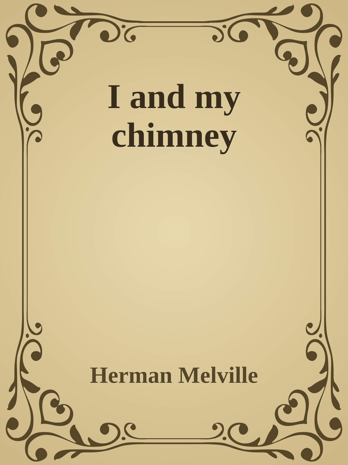 I and my chimney