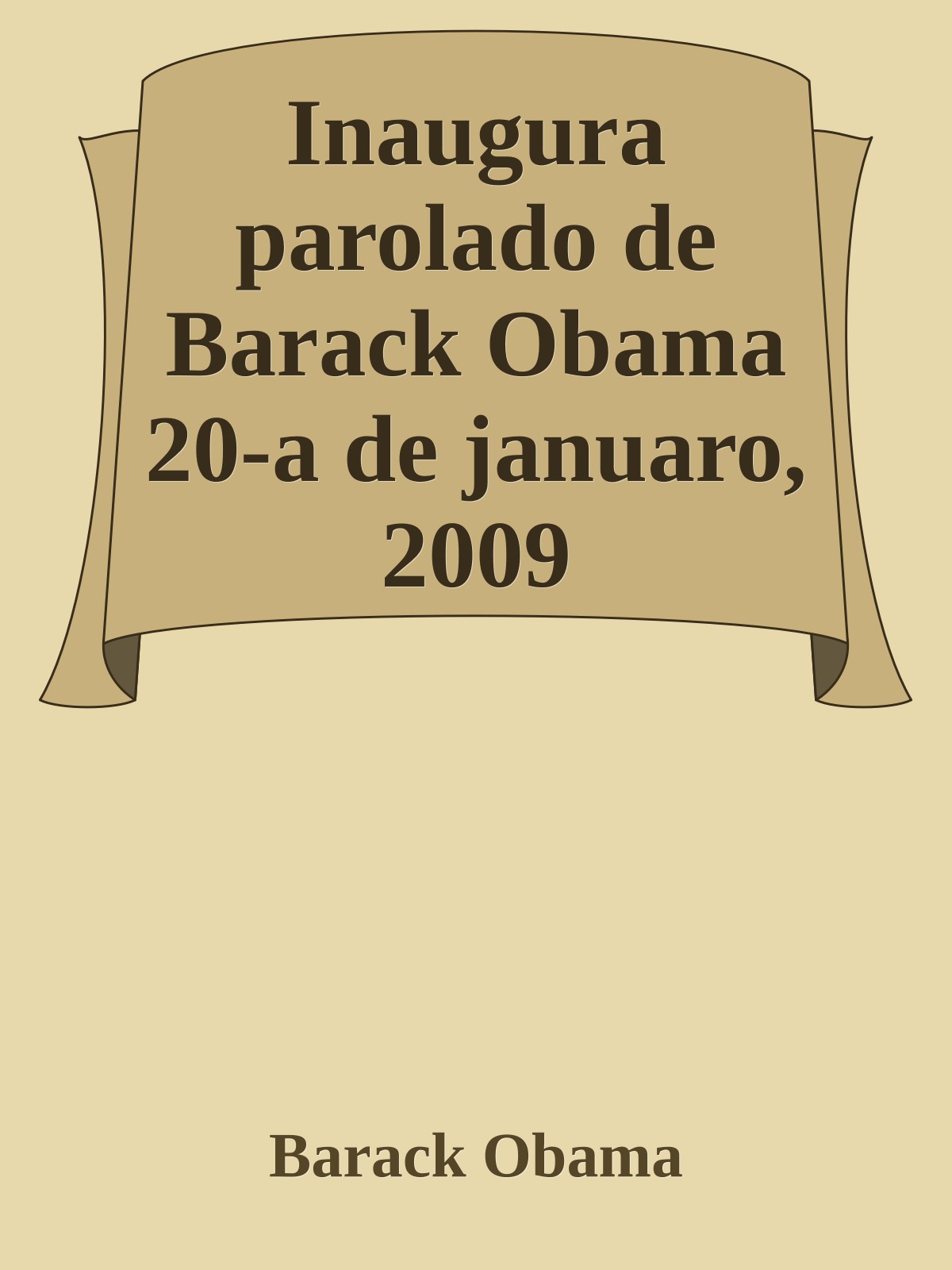 Inaugura parolado de Barack Obama 20-a de januaro, 2009