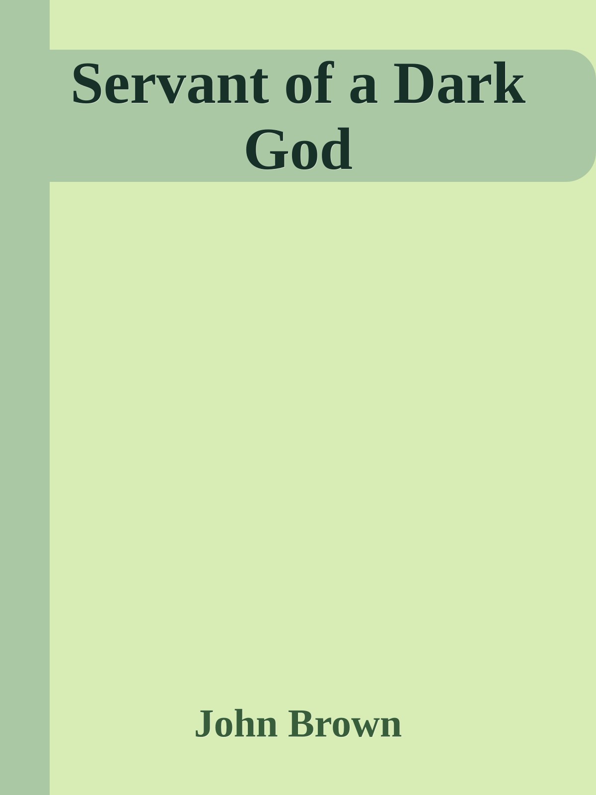 Servant of a Dark God