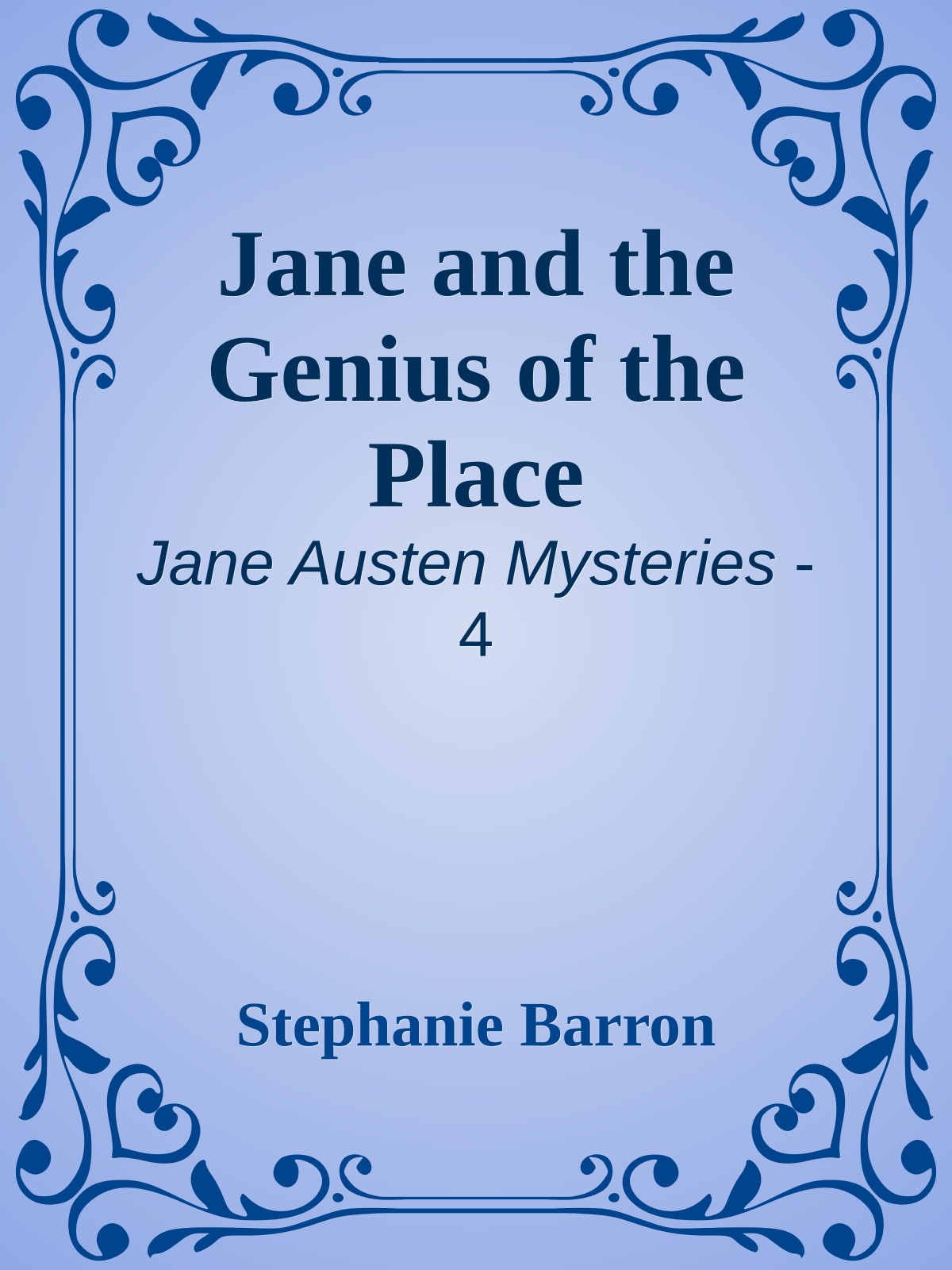 Jane and the Genius of the Place