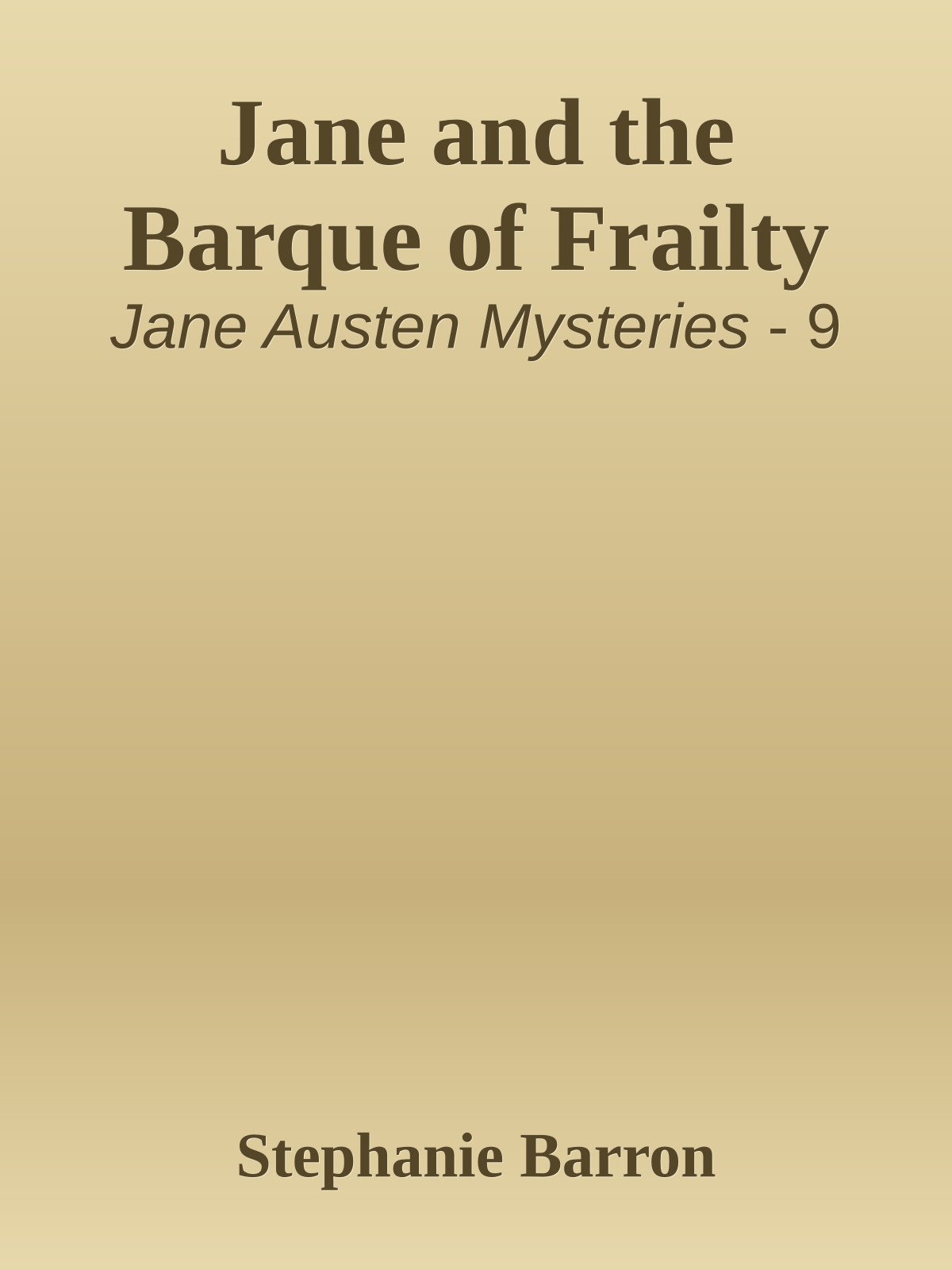 Jane and the Barque of Frailty