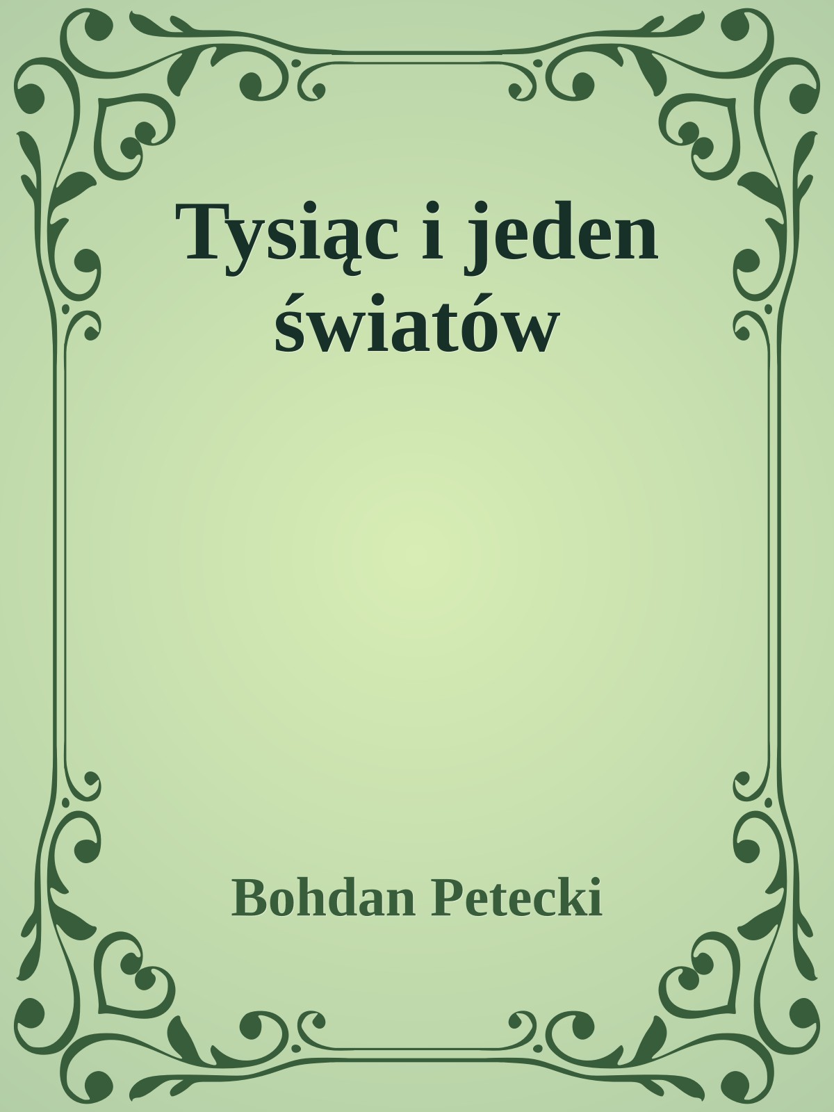 Tysiąc i jeden światów