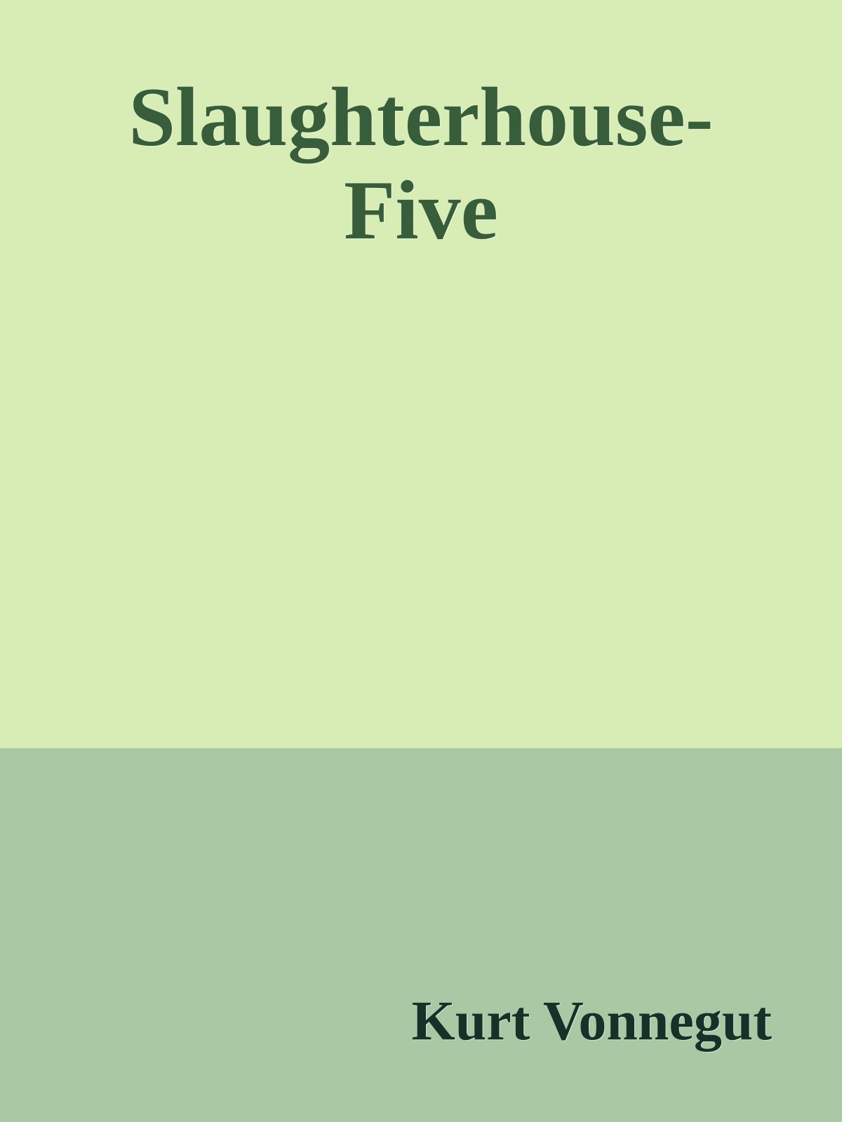 Slaughterhouse-Five