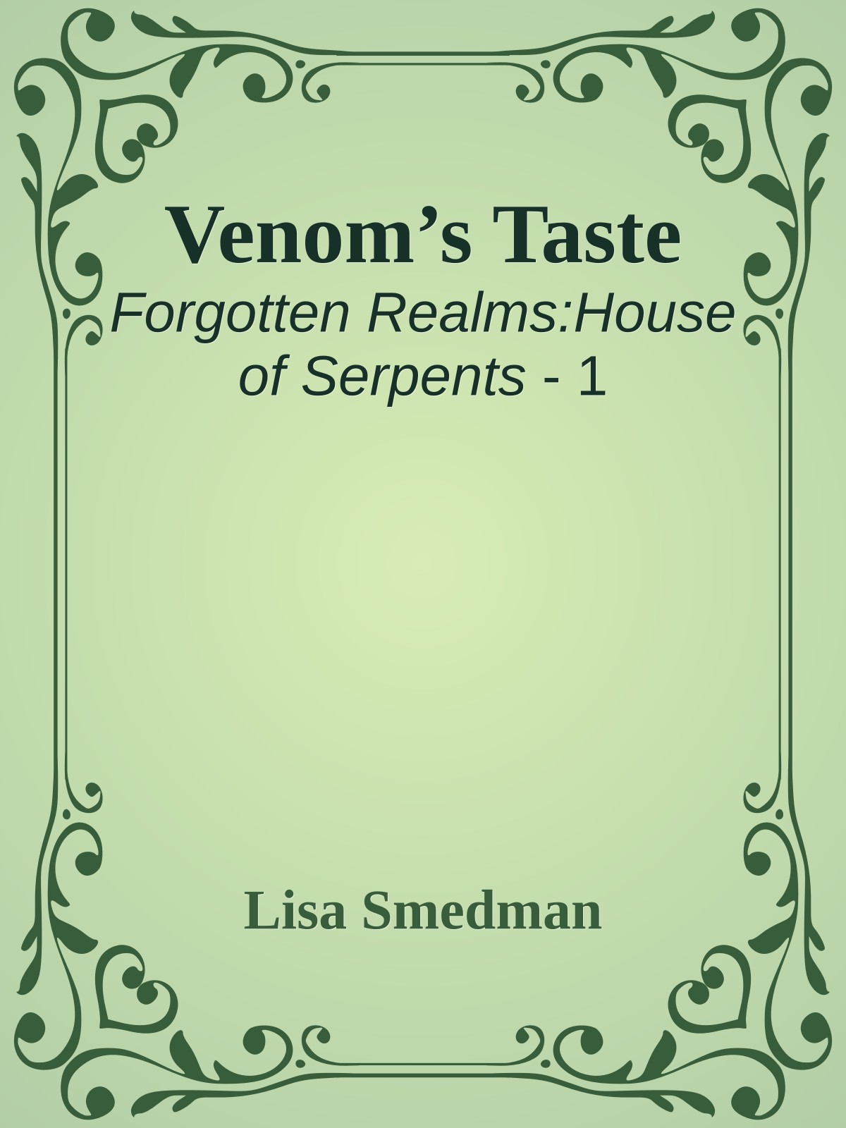 Venom’s Taste